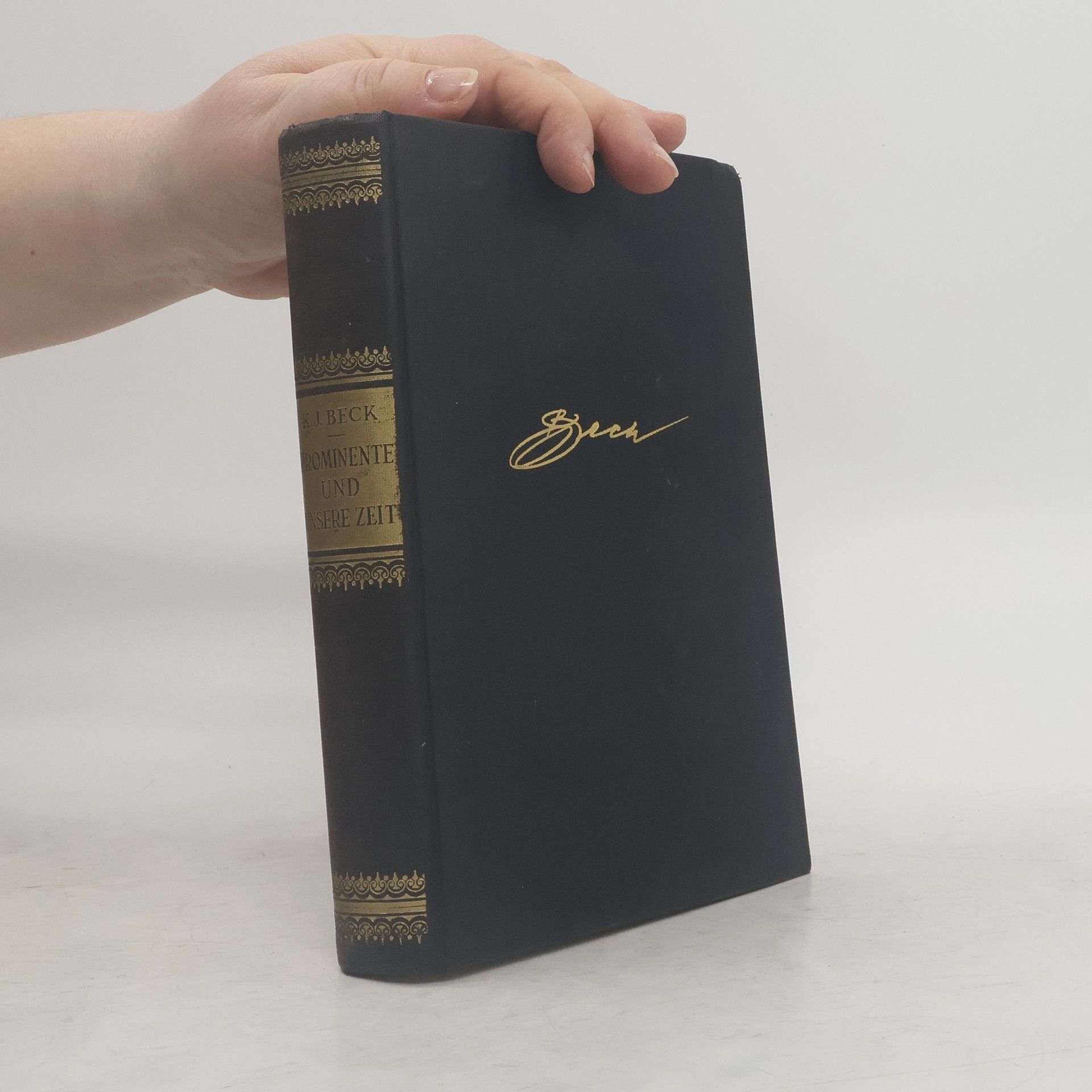 Kurt J. Beck Prominente und unsere Zeit