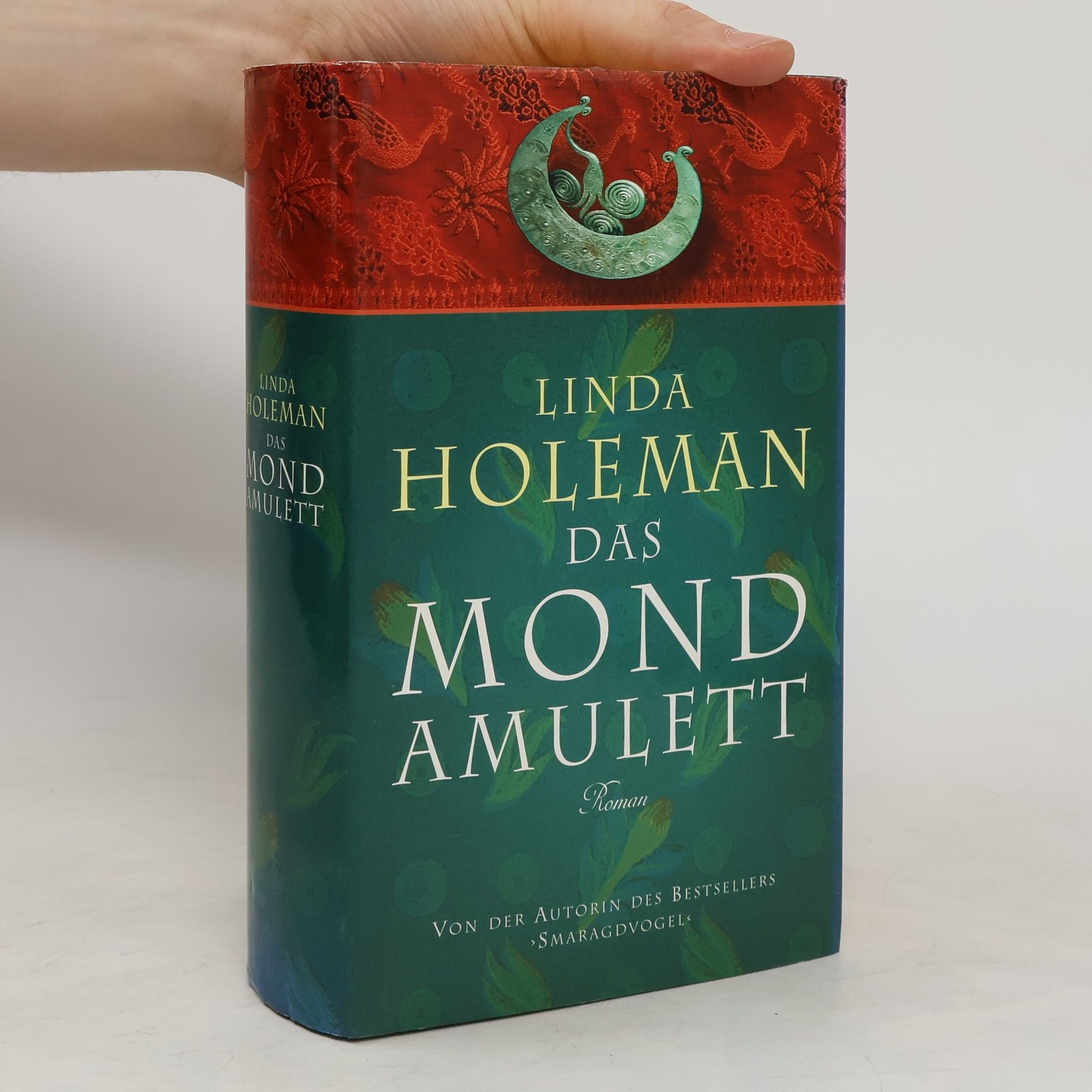 Linda Holeman Das Mond Amulett
