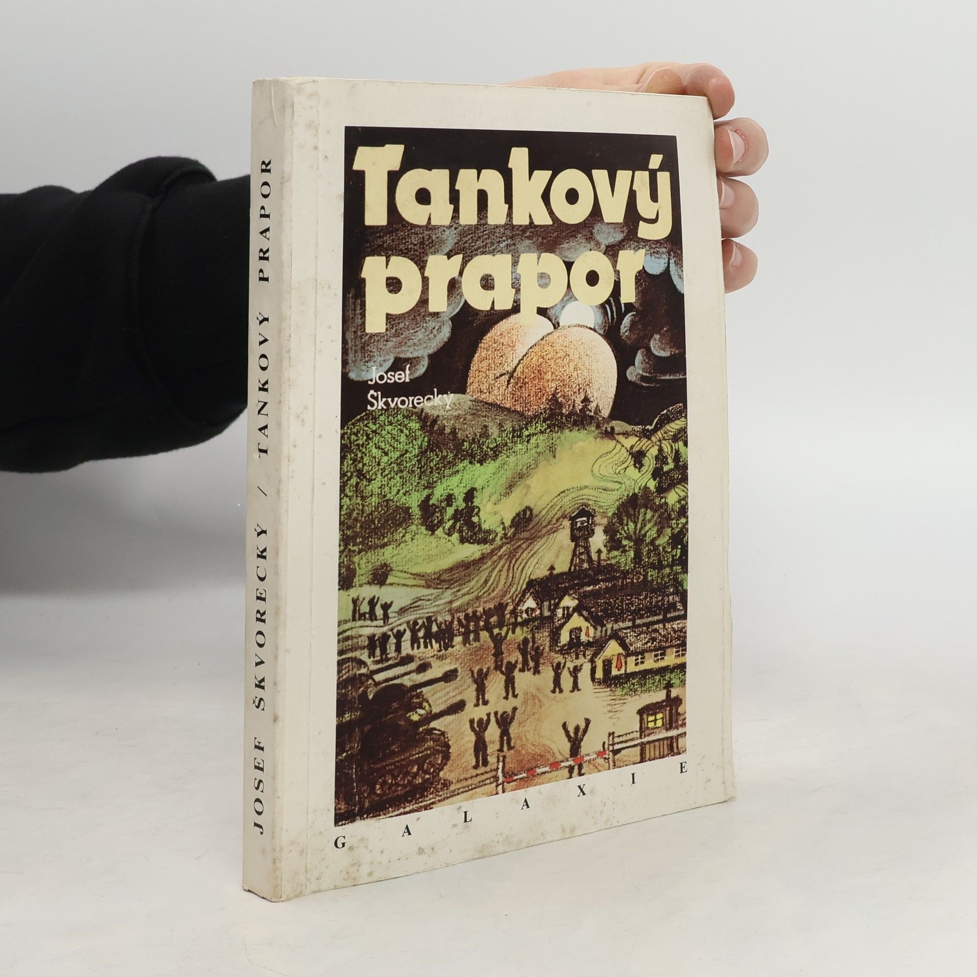 Josef Škvorecký Tankový prapor