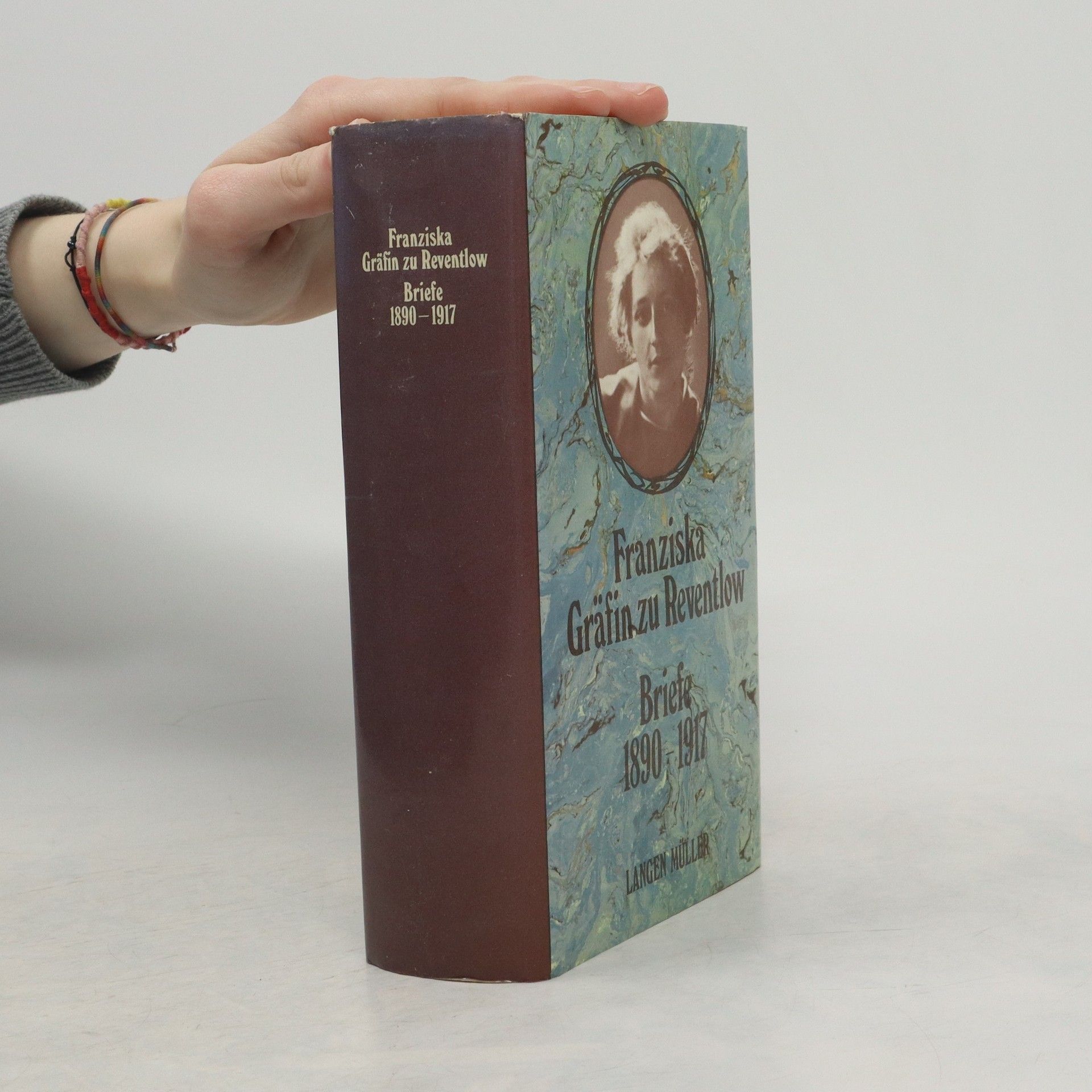 Franziska zu Reventlow Briefe 1890 - 1917 [achtzehnhundertneunzig bis neunzehnhundertsiebzehn]