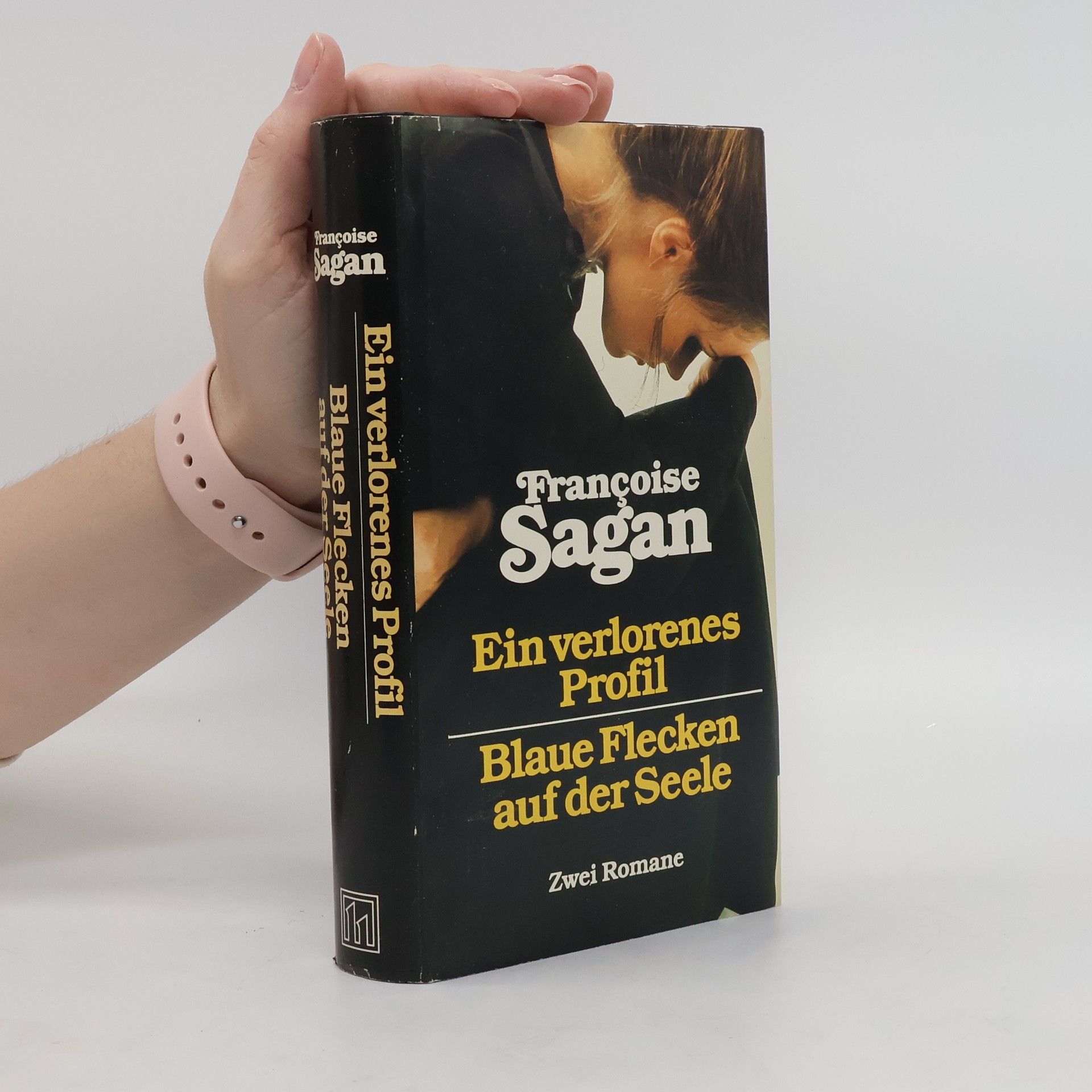Françoise Sagan Ein verlorenes Profil. Blaue Flecken aus der Seele
