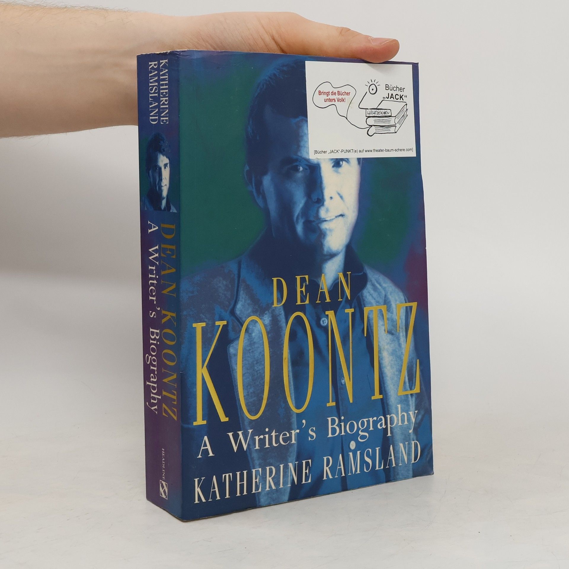 Katherine Ramsland Dean Koontz. A Writer's Biography