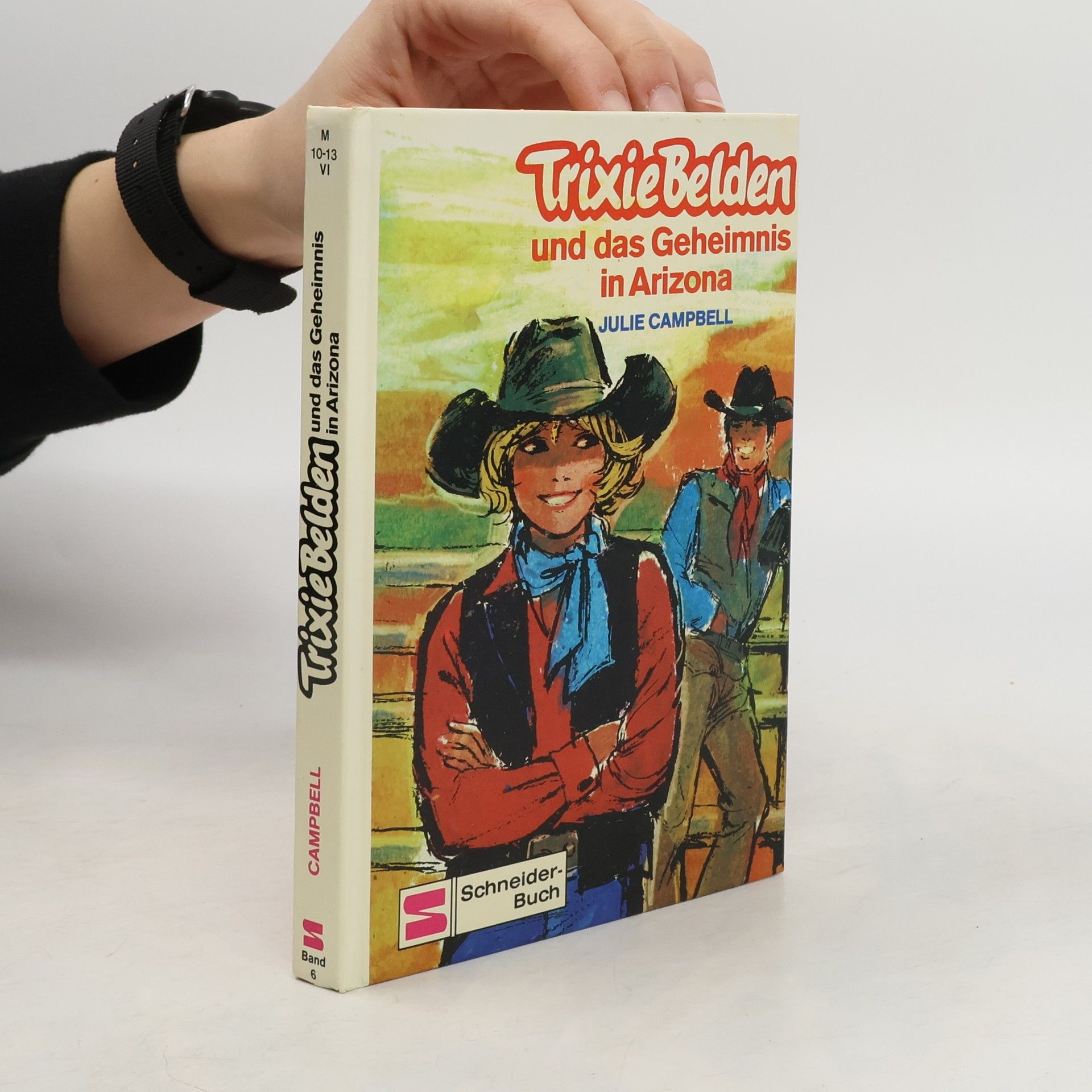Julie Campbell Trixie Belden und das Geheimnis in Arizona