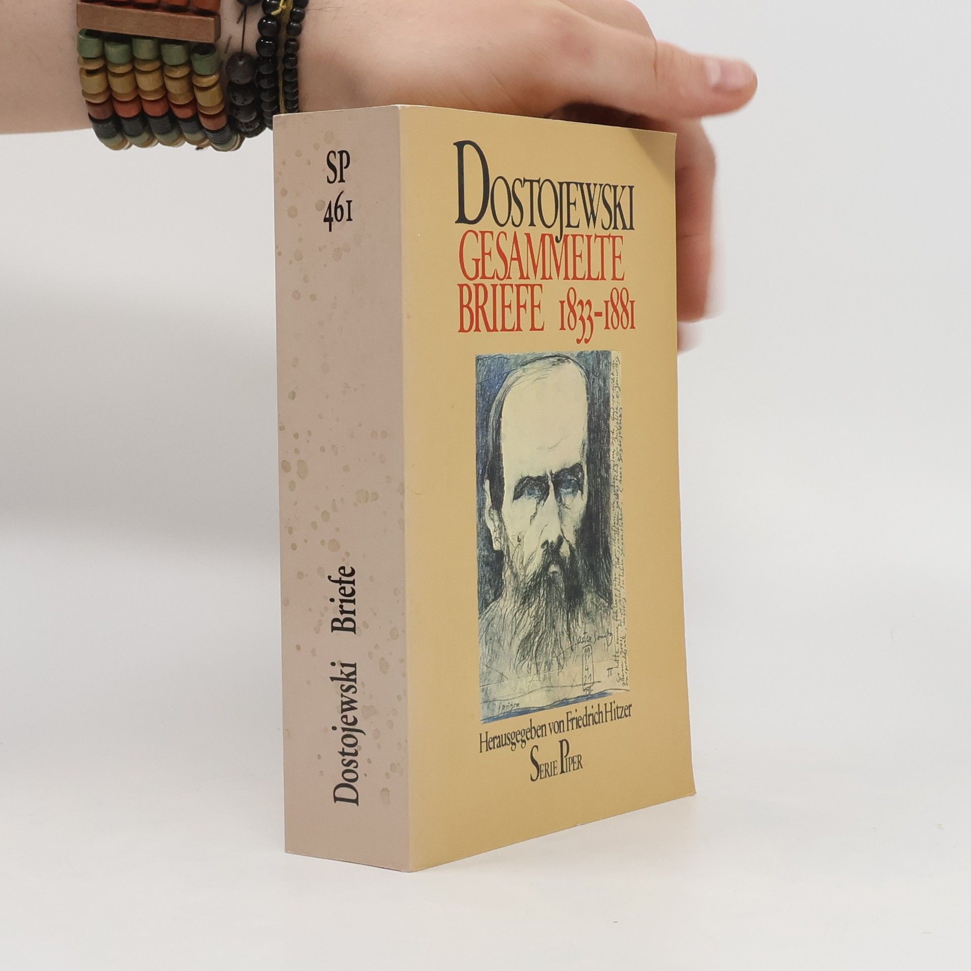 Fjodor Michajlovič Dostojevskij Gesammelte Briefe 1833 - 1881