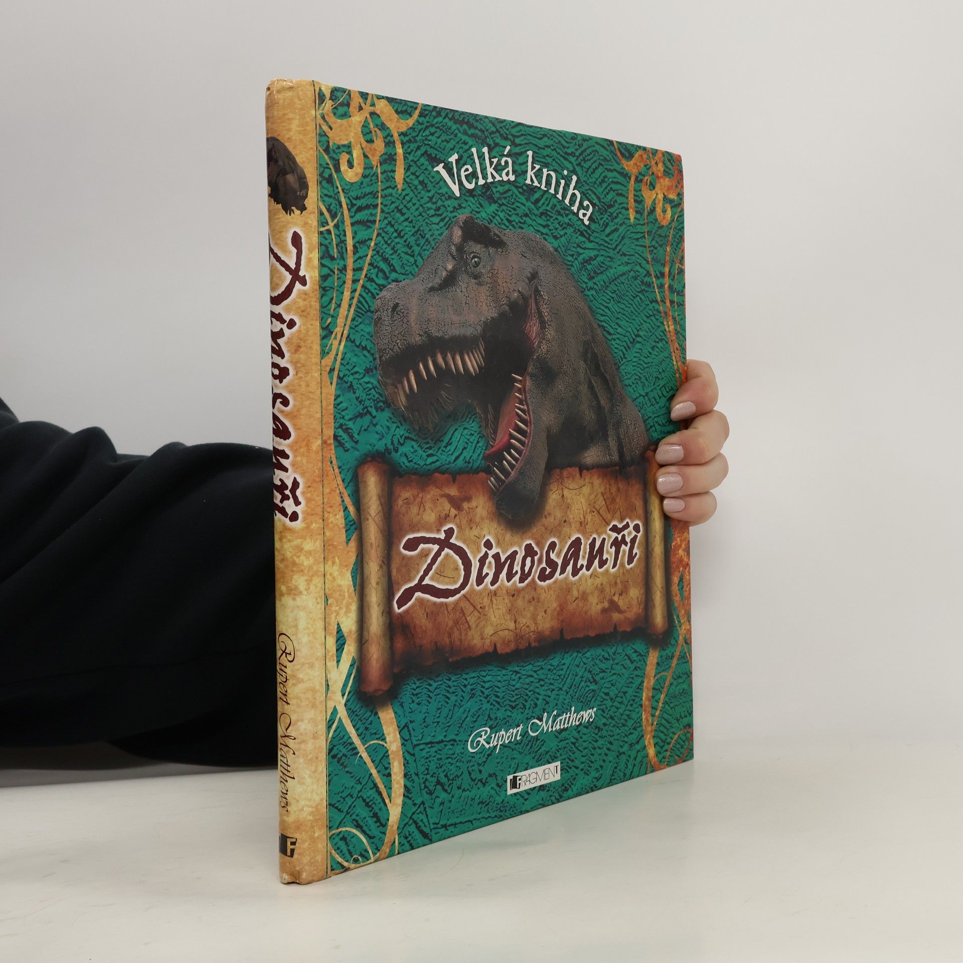 Rupert Matthews Velká kniha Dinosauři