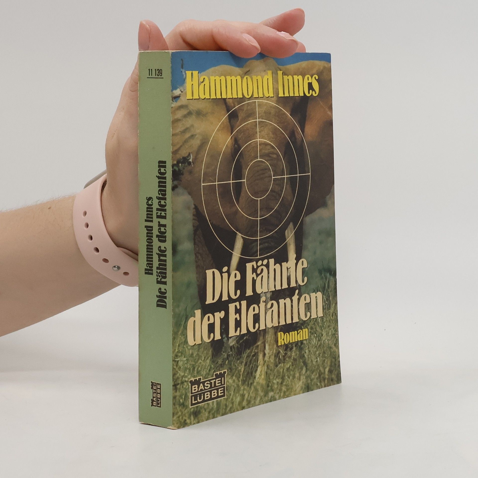 Hammond Innes Die Fährte der Elefanten