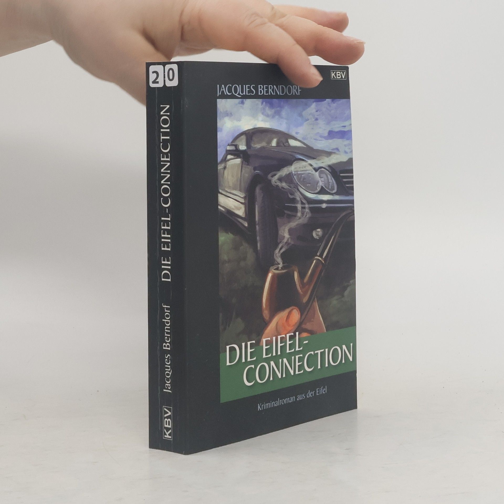 Jacques Berndorf Die Eifel-Connection