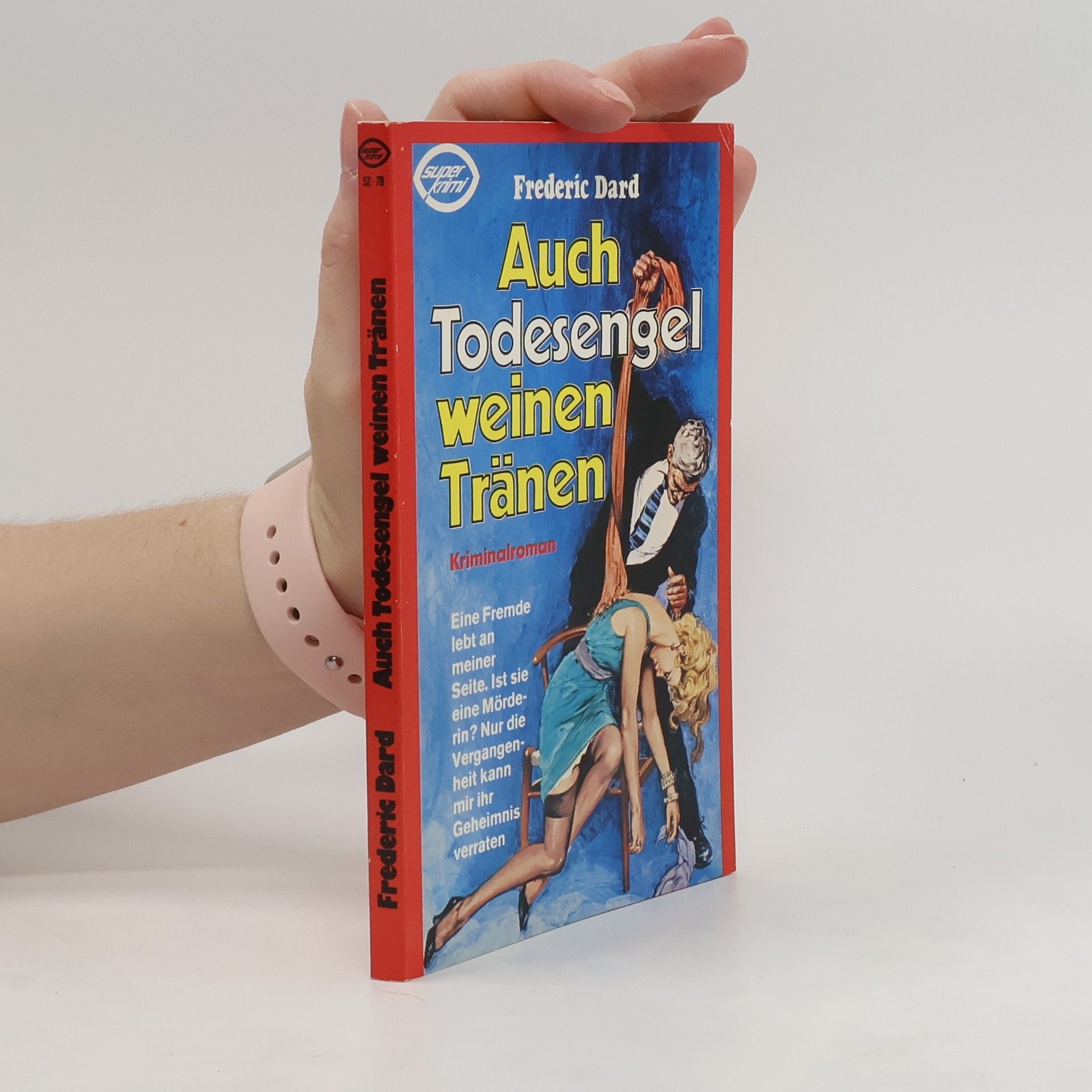 Frédéric Dard Auch Todessengel weinen Tränen