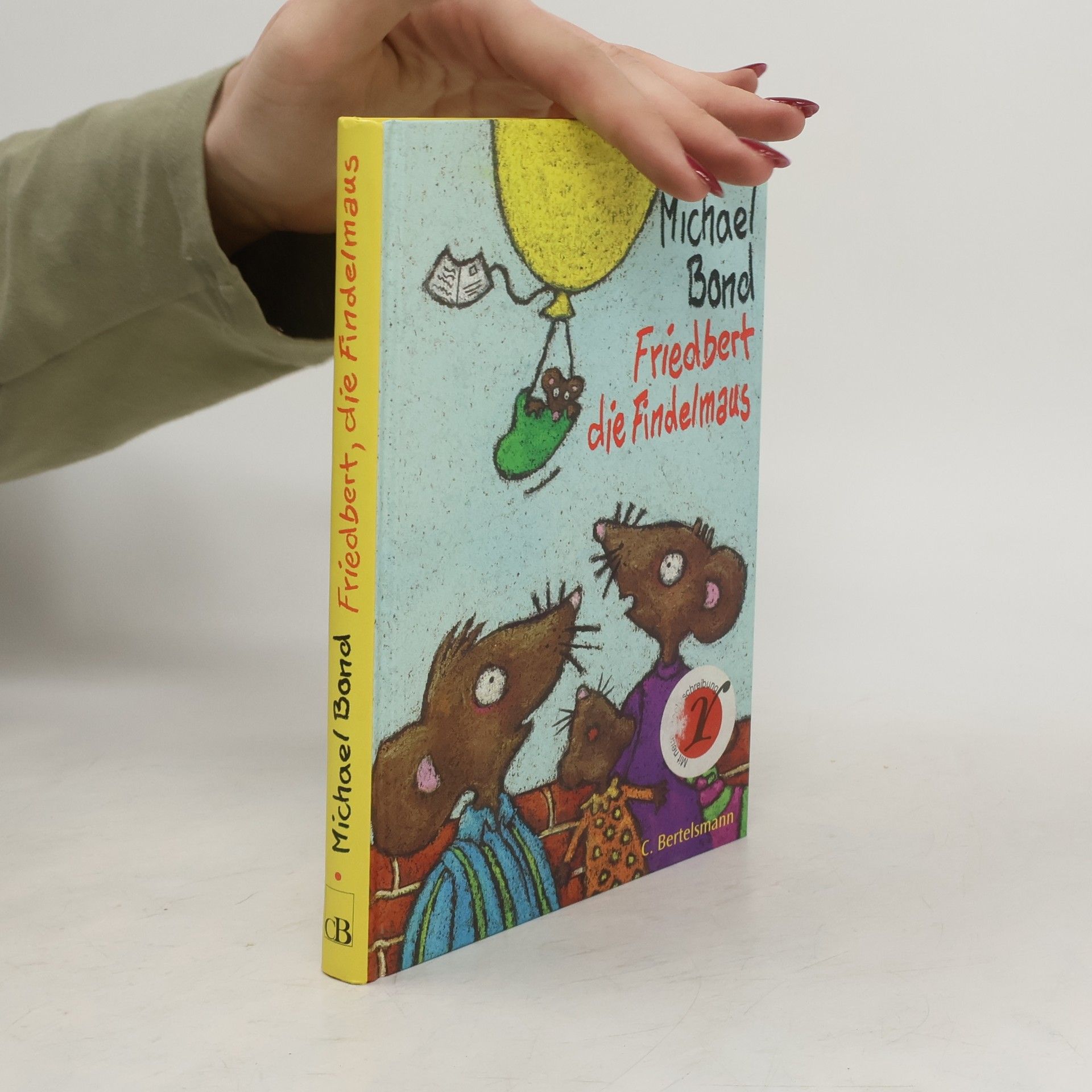 Michael Bond Friedbert, die Findelmaus