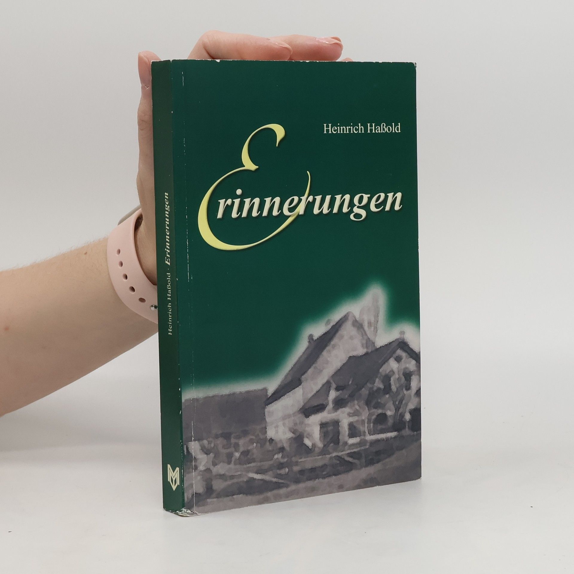 Heinrich Haßold Erinnerungen