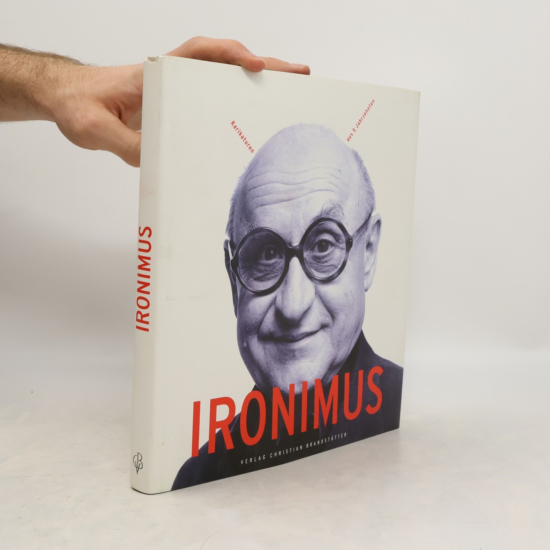 Markus Kristan Ironismus : Karikaturen aus 5 Jahrzehnten