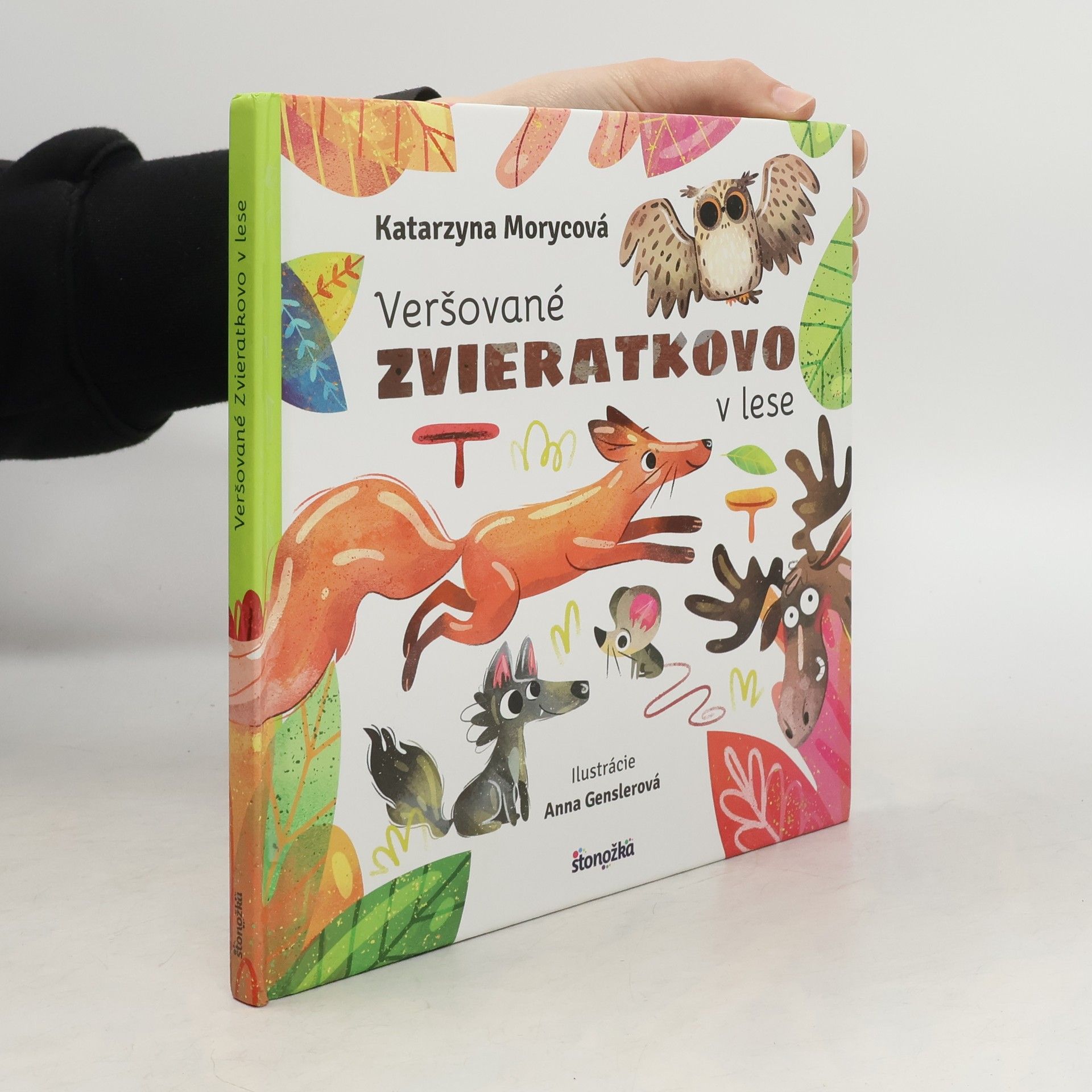 Katarzyna Morycová Veršované zvieratkovo v lese