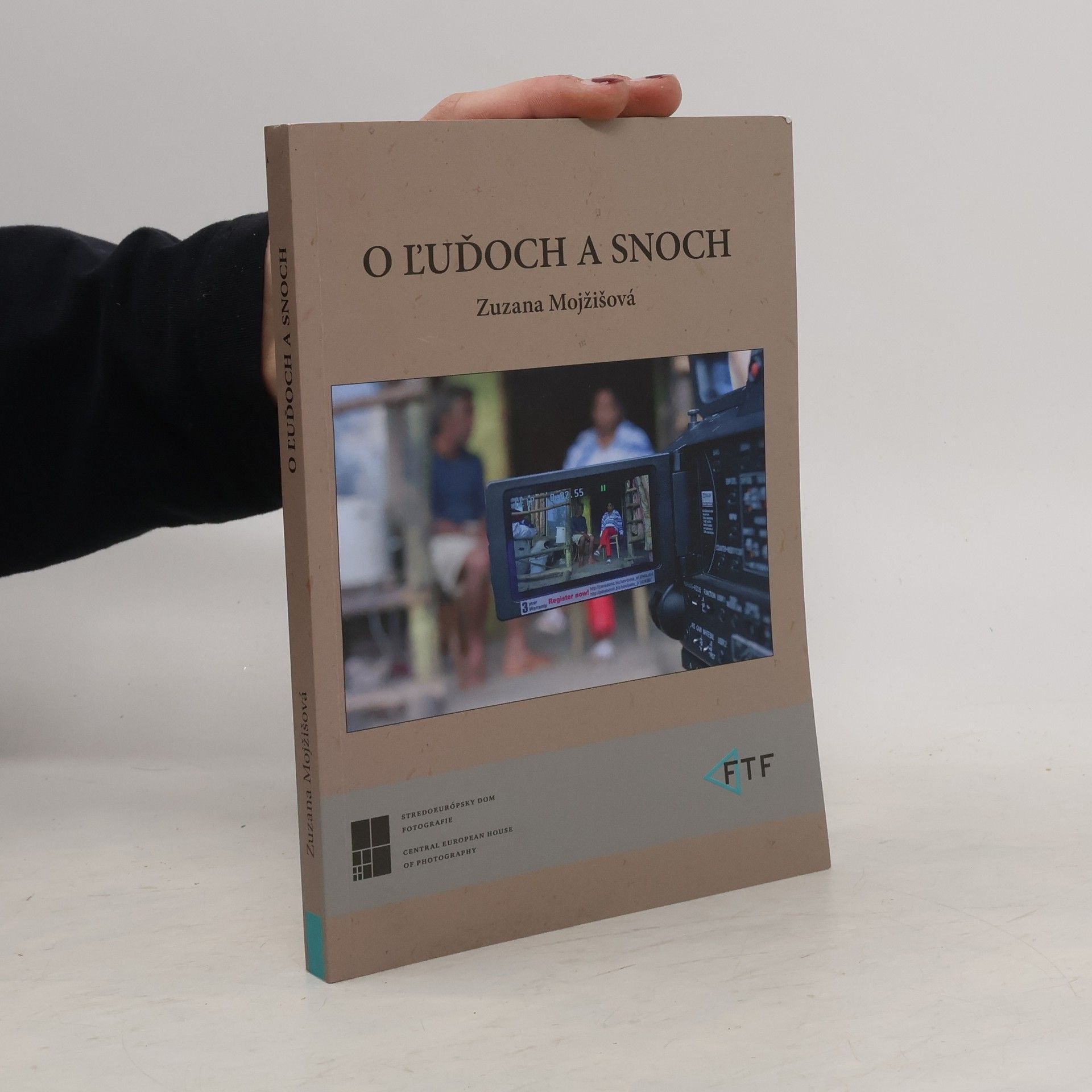 Zuzana Mojžišová O ľuďoch a snoch