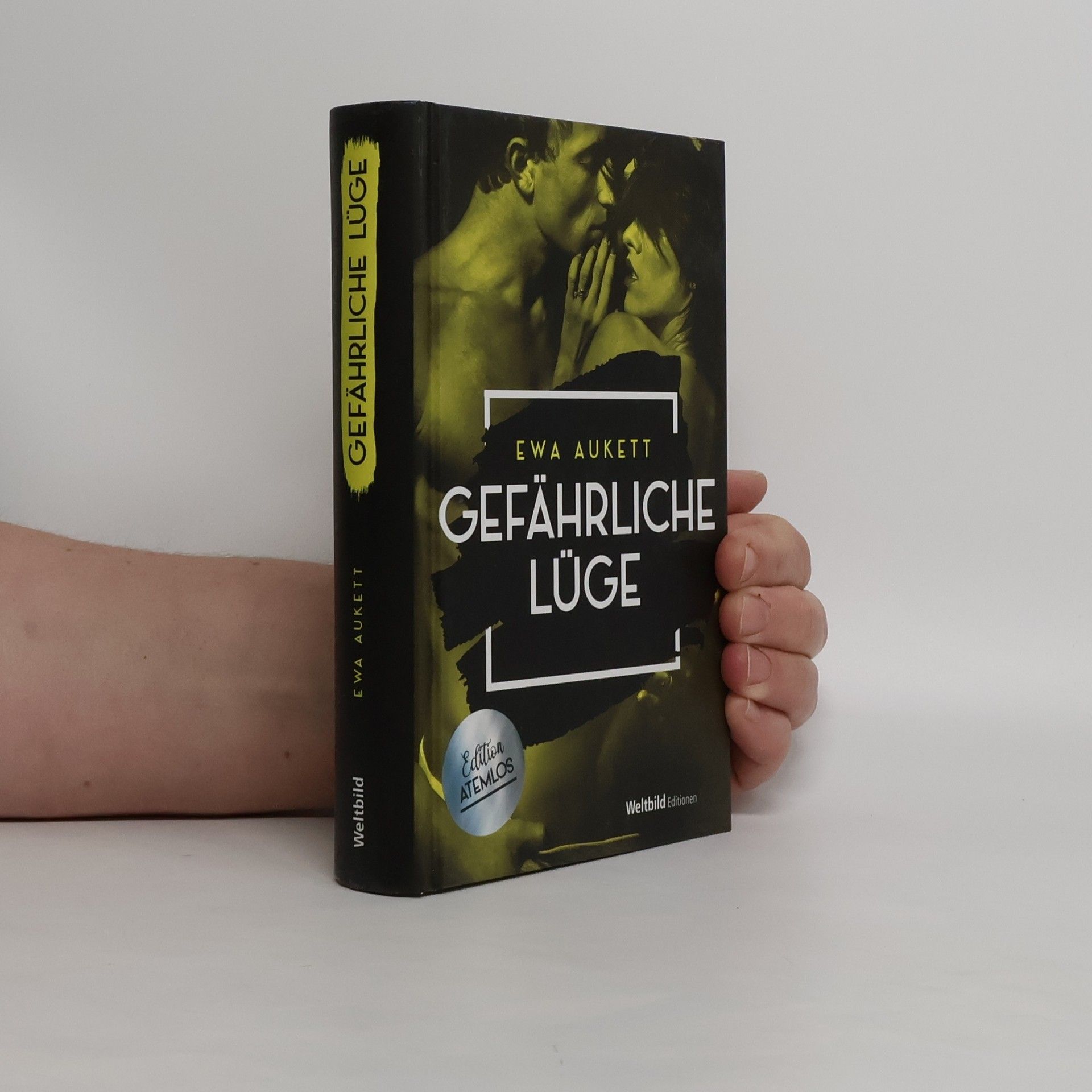 Ewa Aukett Gefährliche Lüge