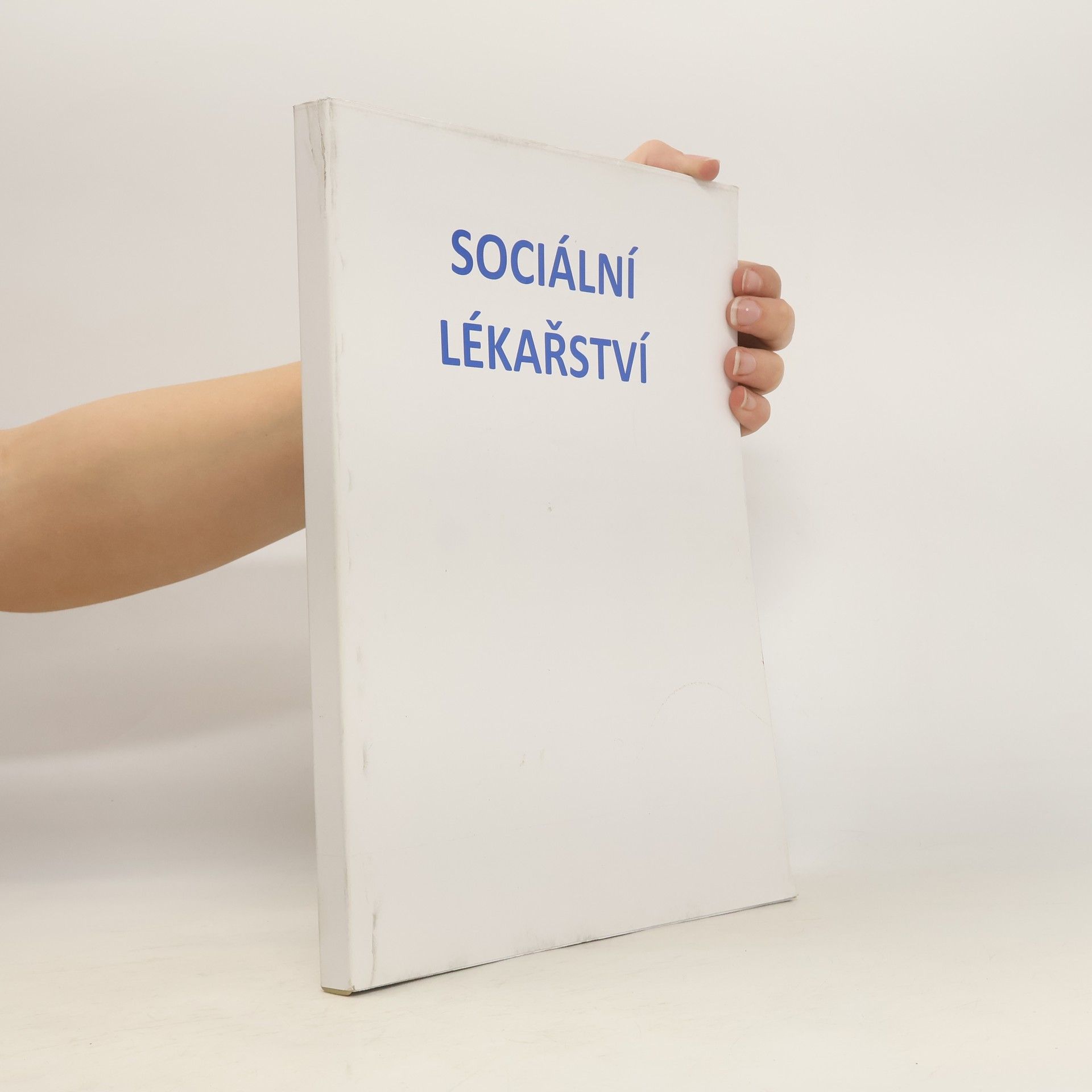 Various authors Sociální lékařství