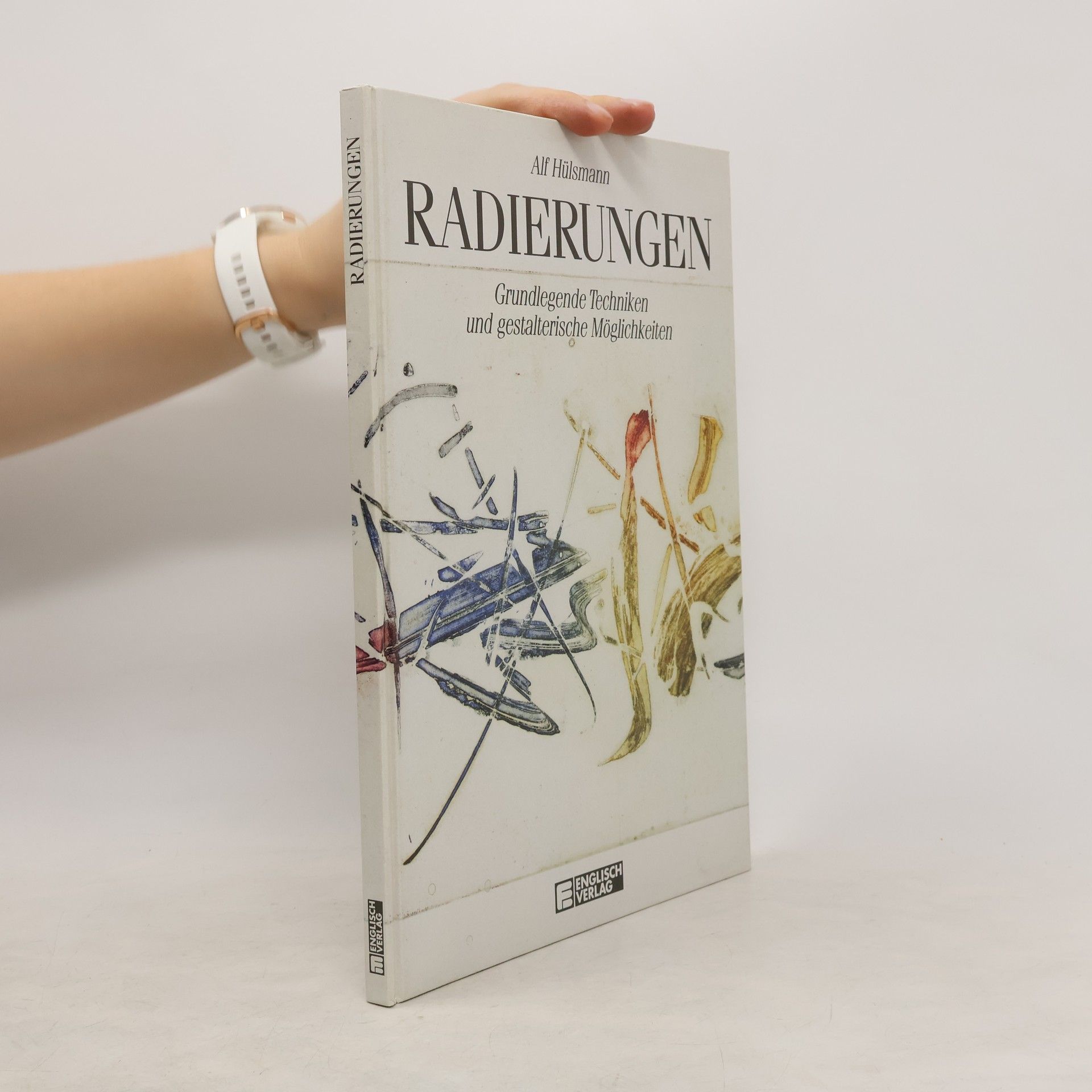 Alf Hülsmann Radierungen: grundlegende Techniken und gestalterische Möglichkeiten