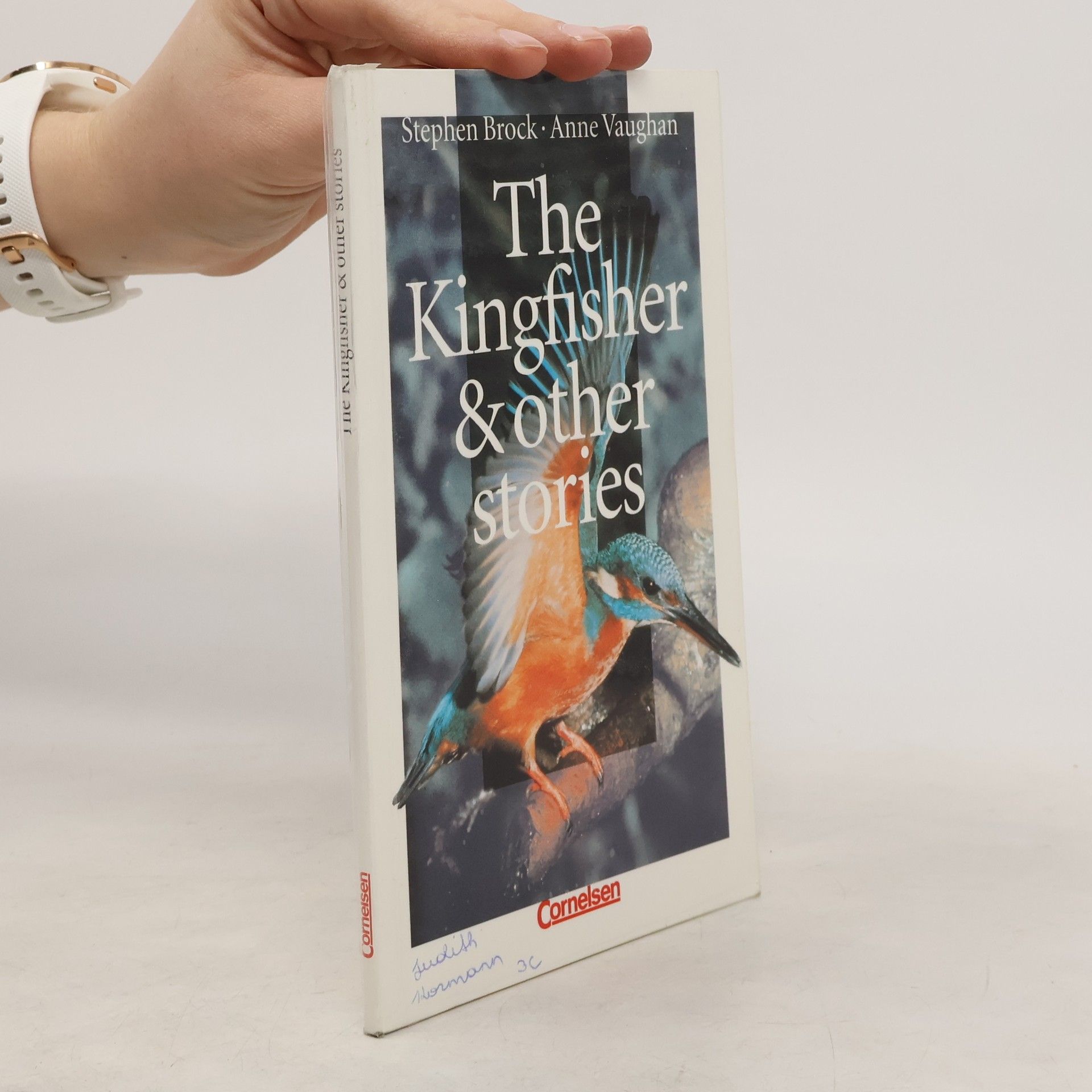 Stephen E. Brock The Kingfisher & Other Stories