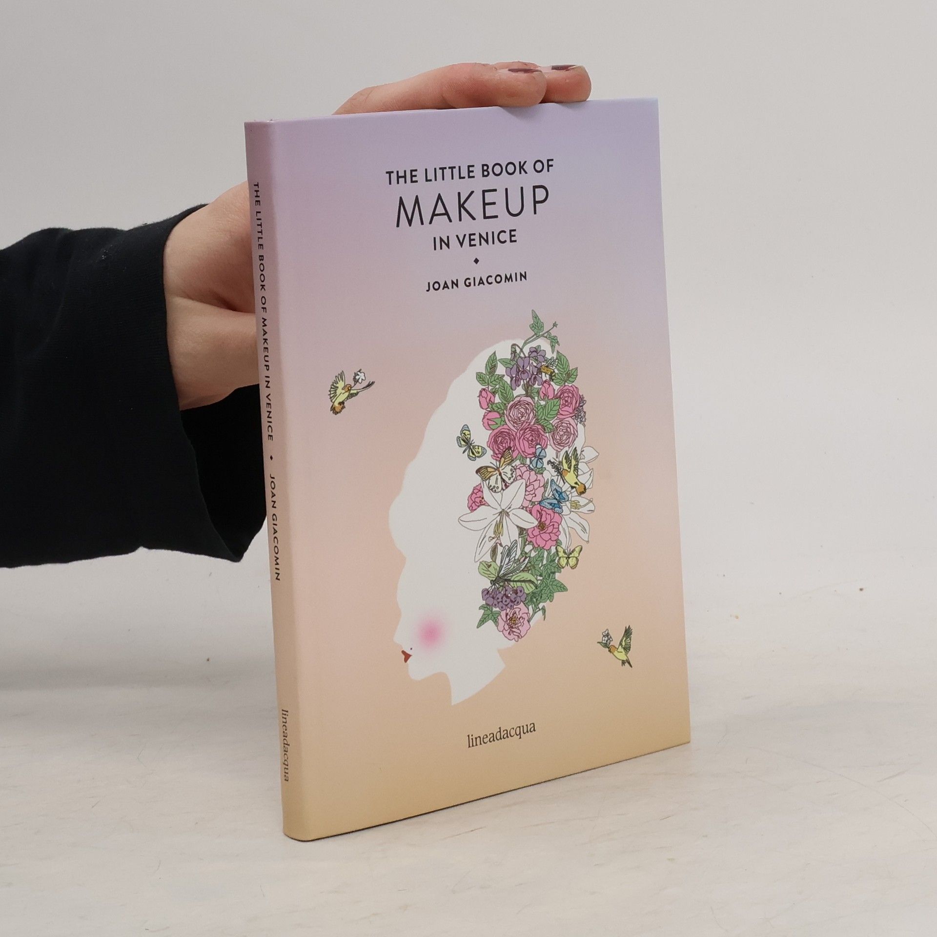 Joan Giacomin The Little Book of Make-Up in Venice