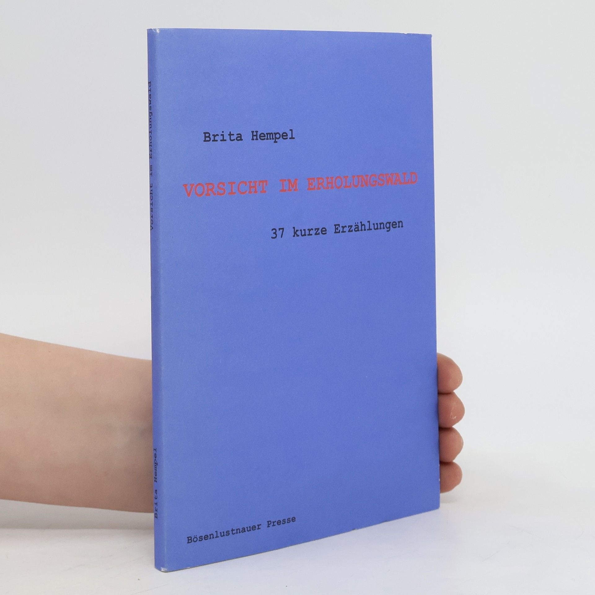 Vorsicht im Erholungswald