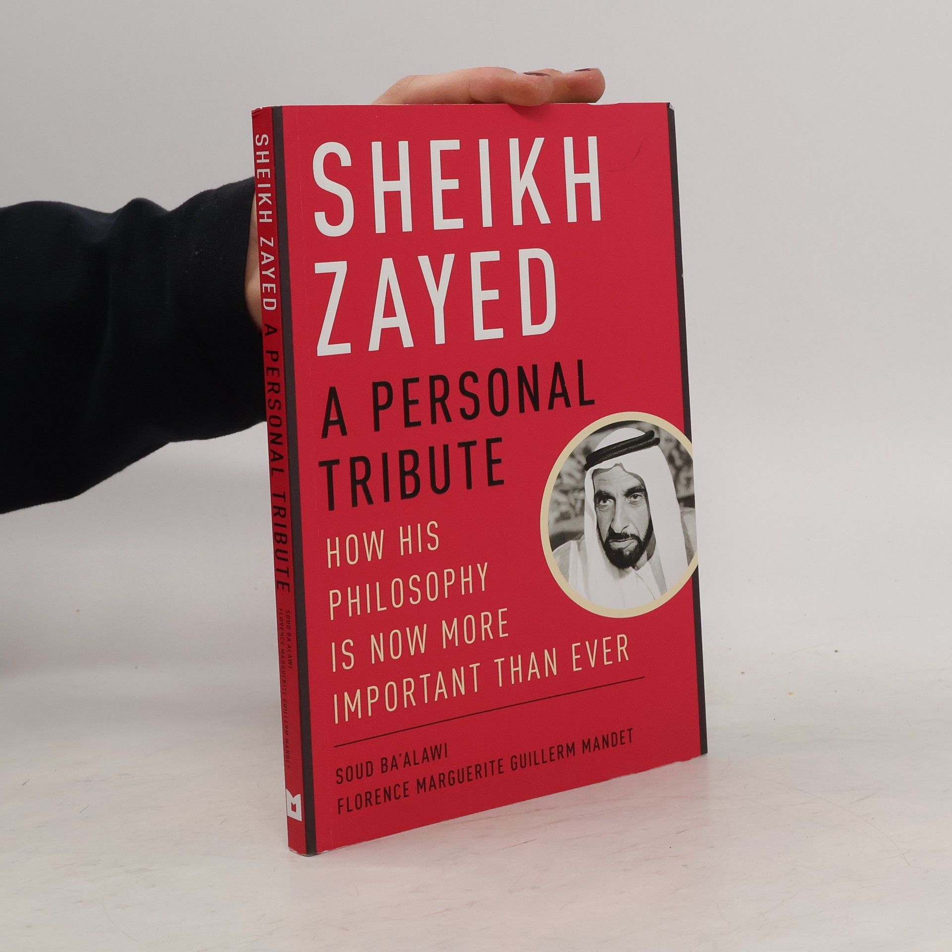 Soud Ba'alawi  Sheikh Zayed: A Personal Tribute