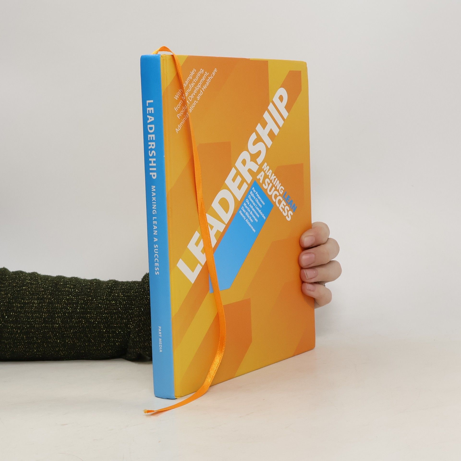 Autores varios Leadership – Making Lean a Success