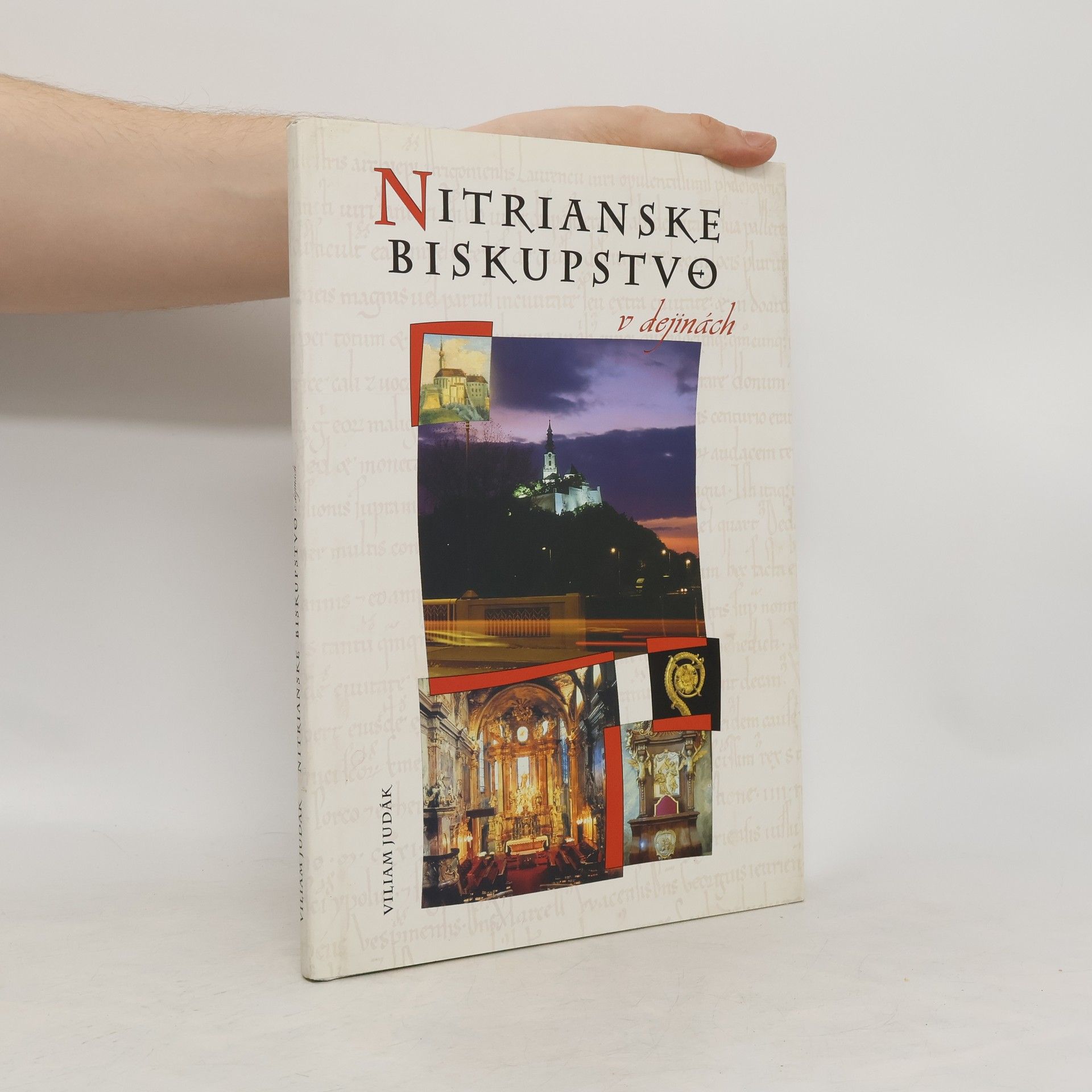 Viliam Judák Nitrianske biskupstvo v dejinách