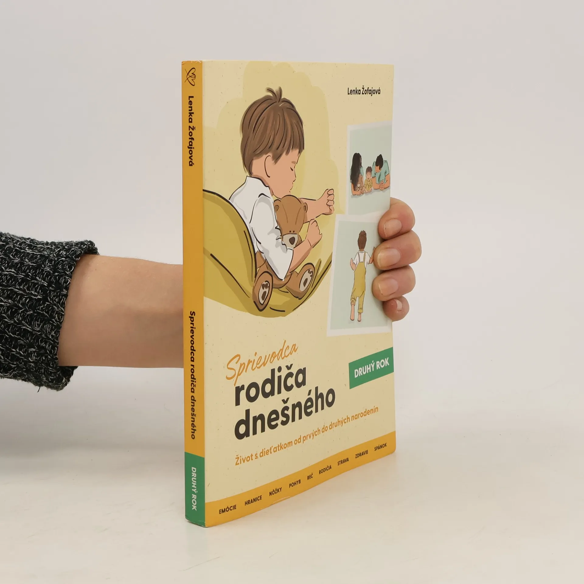 Sprievodca rodiča dnešného. Druhý rok | Kniha | mäkká | Lenka Žofajová
