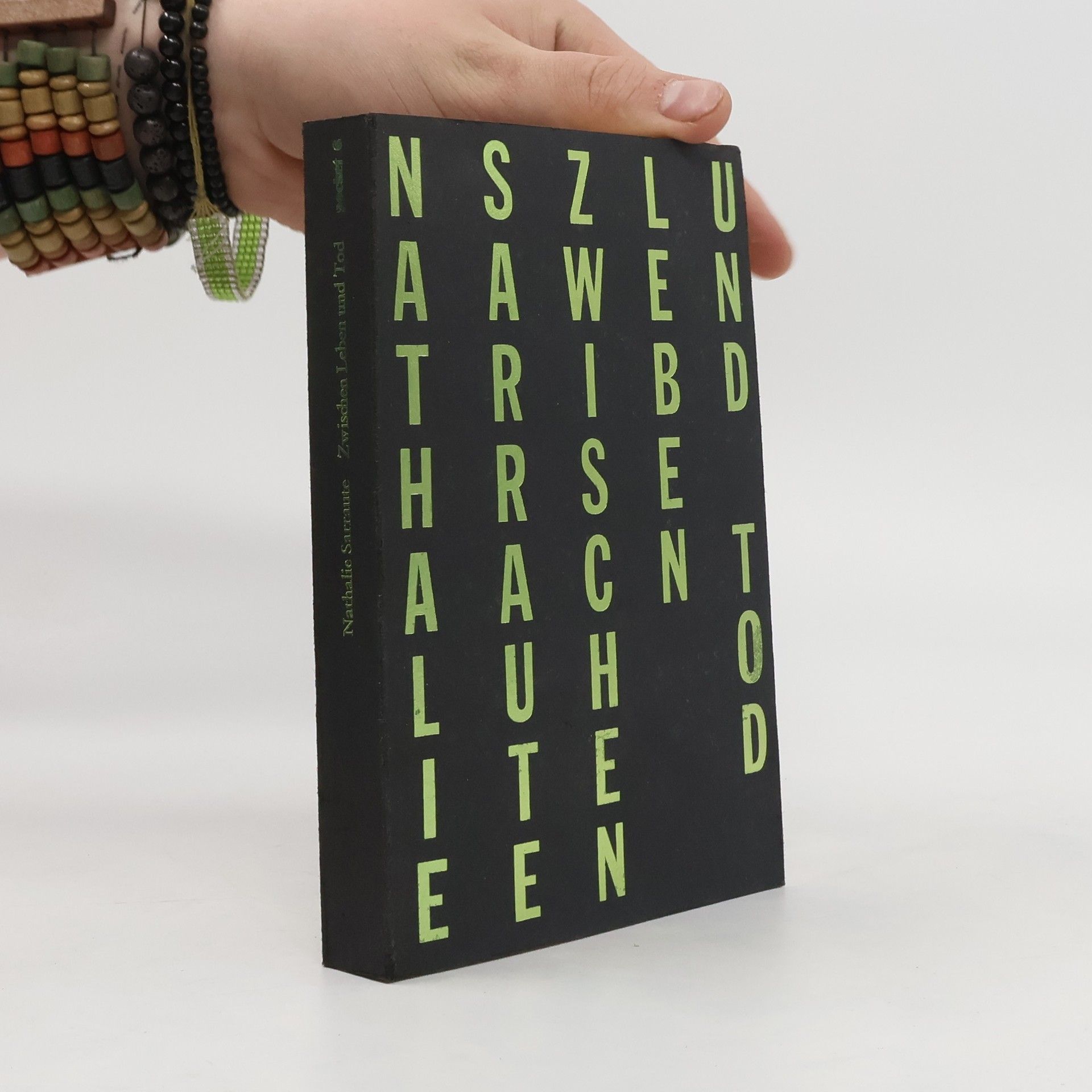 Nathalie Sarraute Zwischen Leben und Tod