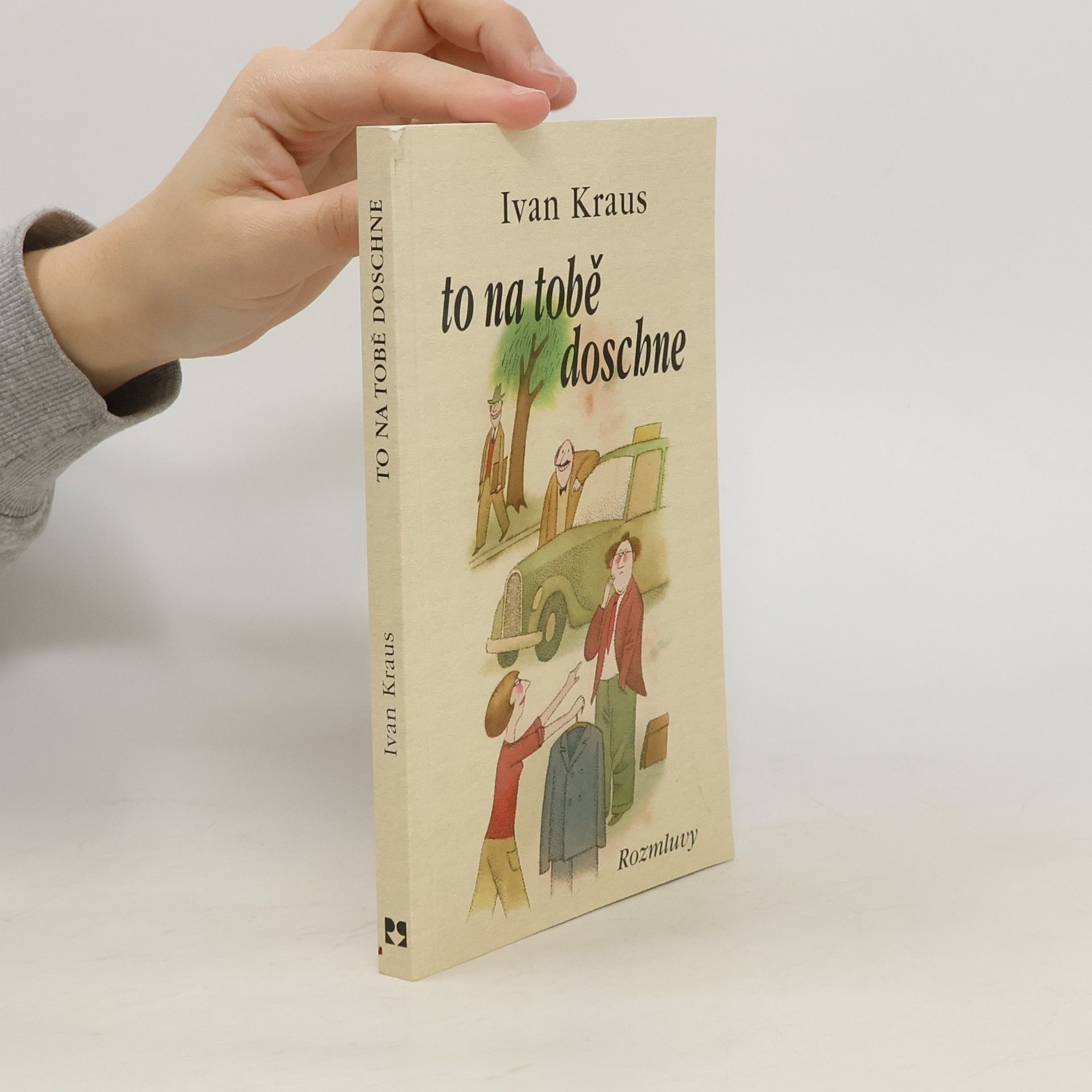 Ivan Kraus To na tobě doschne