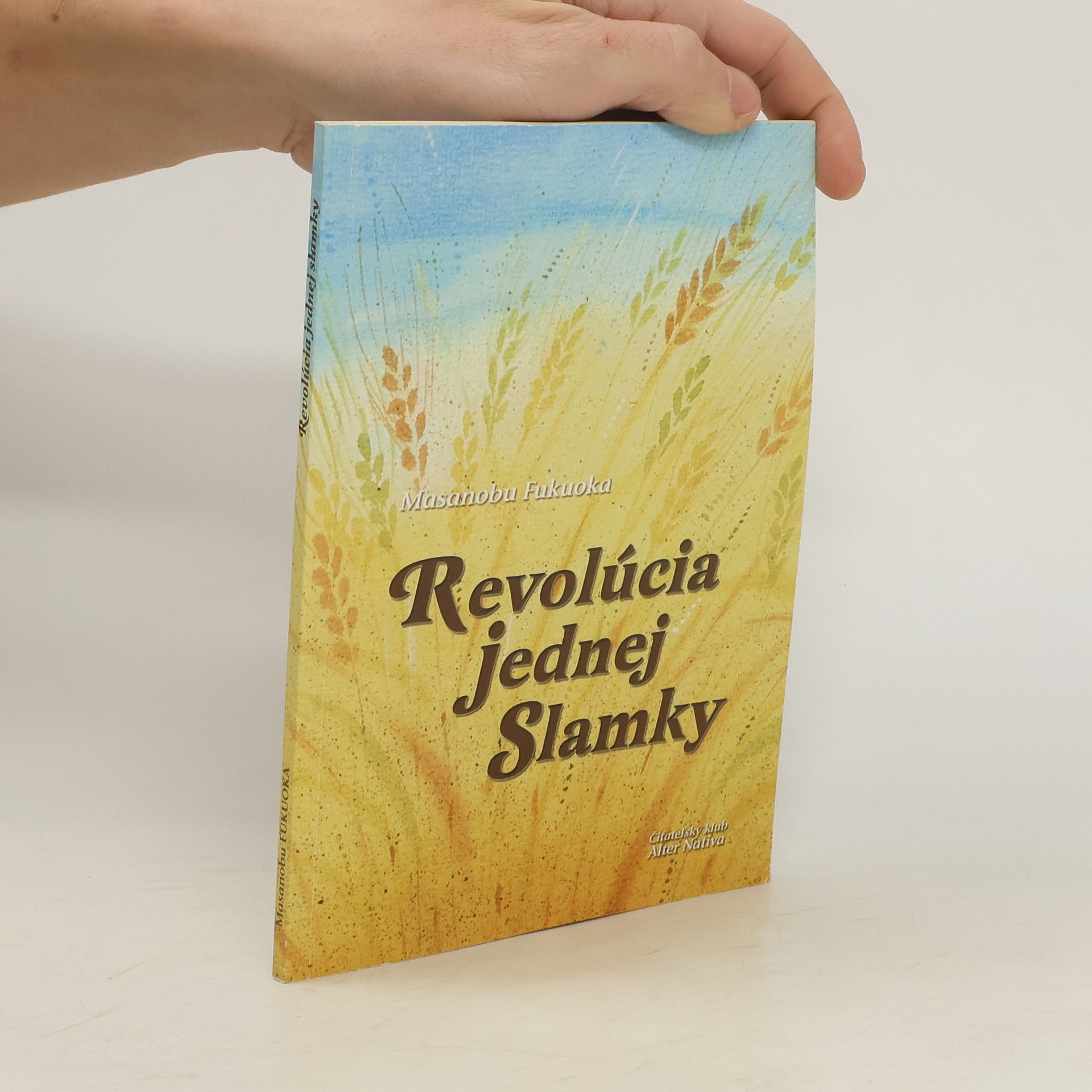 Masanobu Fukuoka Revolúcia jednej slamky