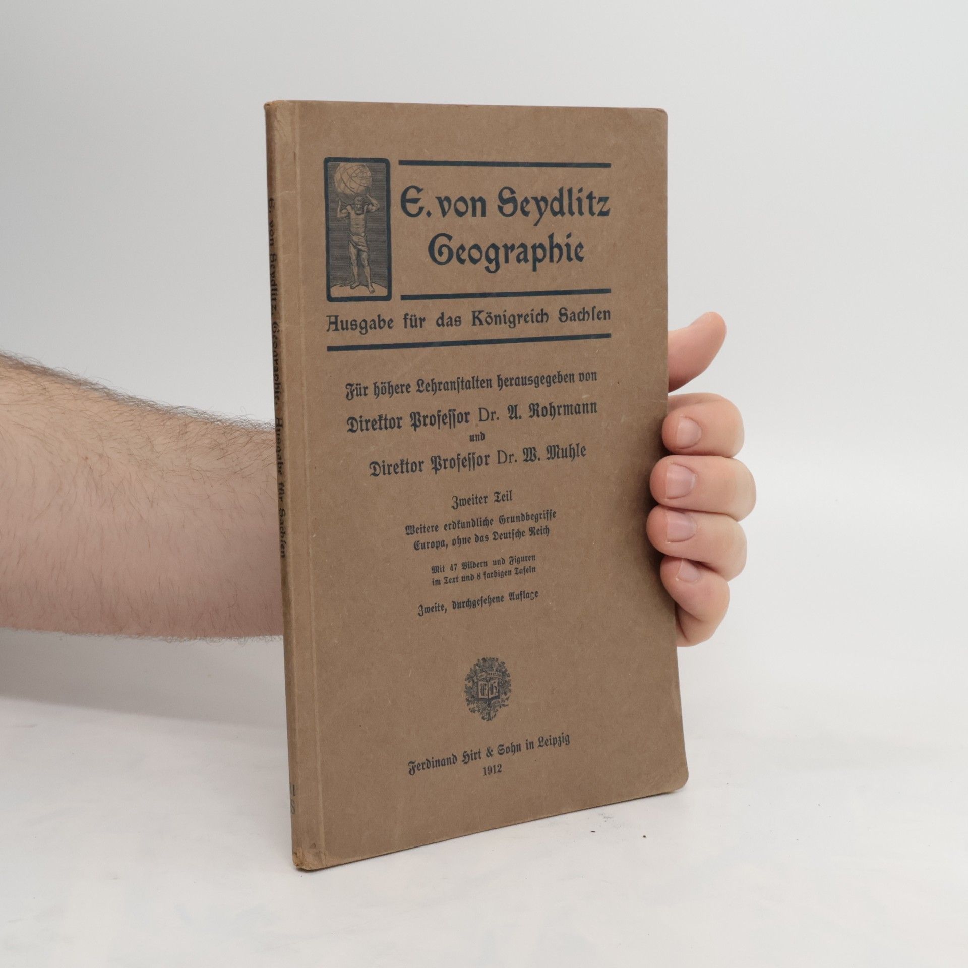 Ernst von Seydlitz E. von Seydlitz Geographie. Ausgabe für das Königreich Sachsen. 2. Teil