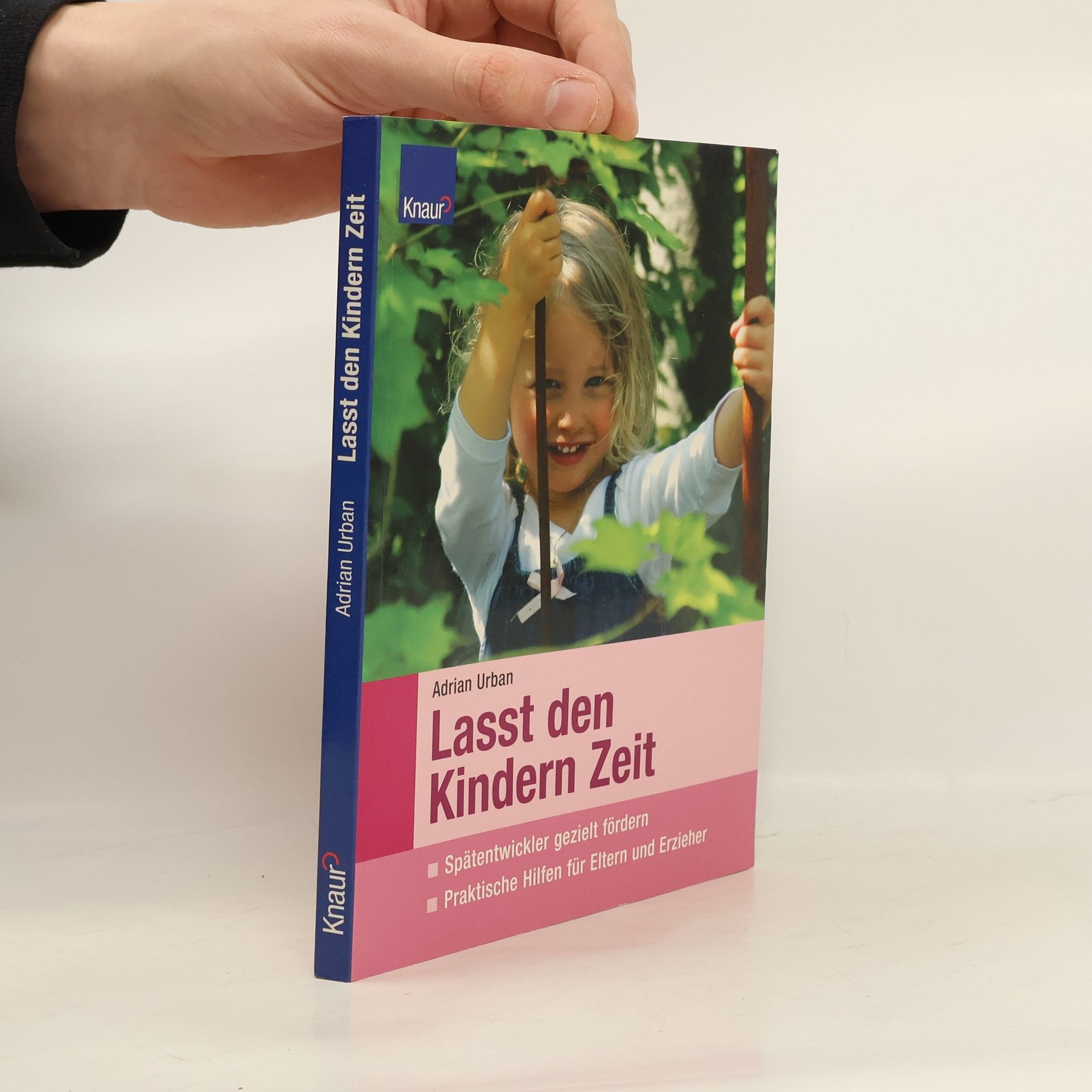 Adrian Urban Lasst den Kindern Zeit