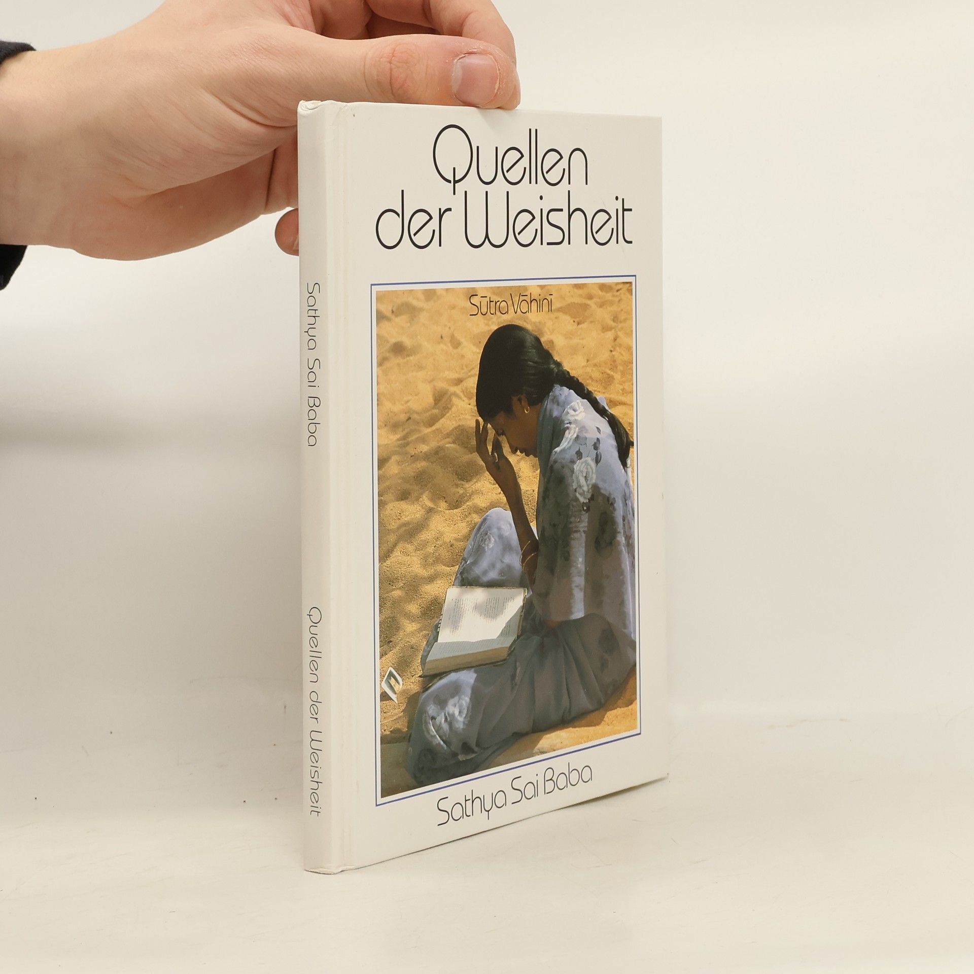 Satjá Saí Baba Quellen der Weisheit