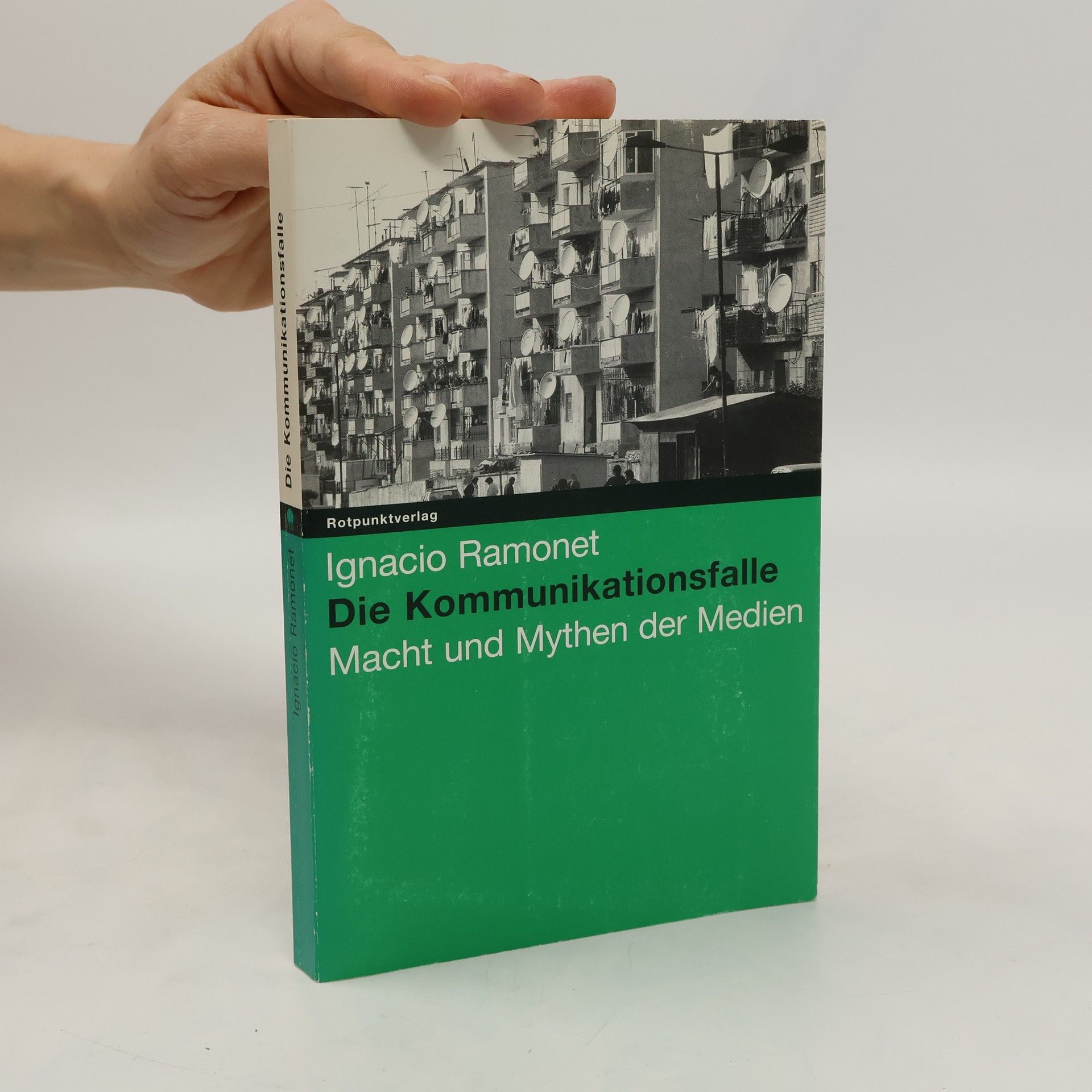 Ignacio Ramonet Die Kommunikationsfalle