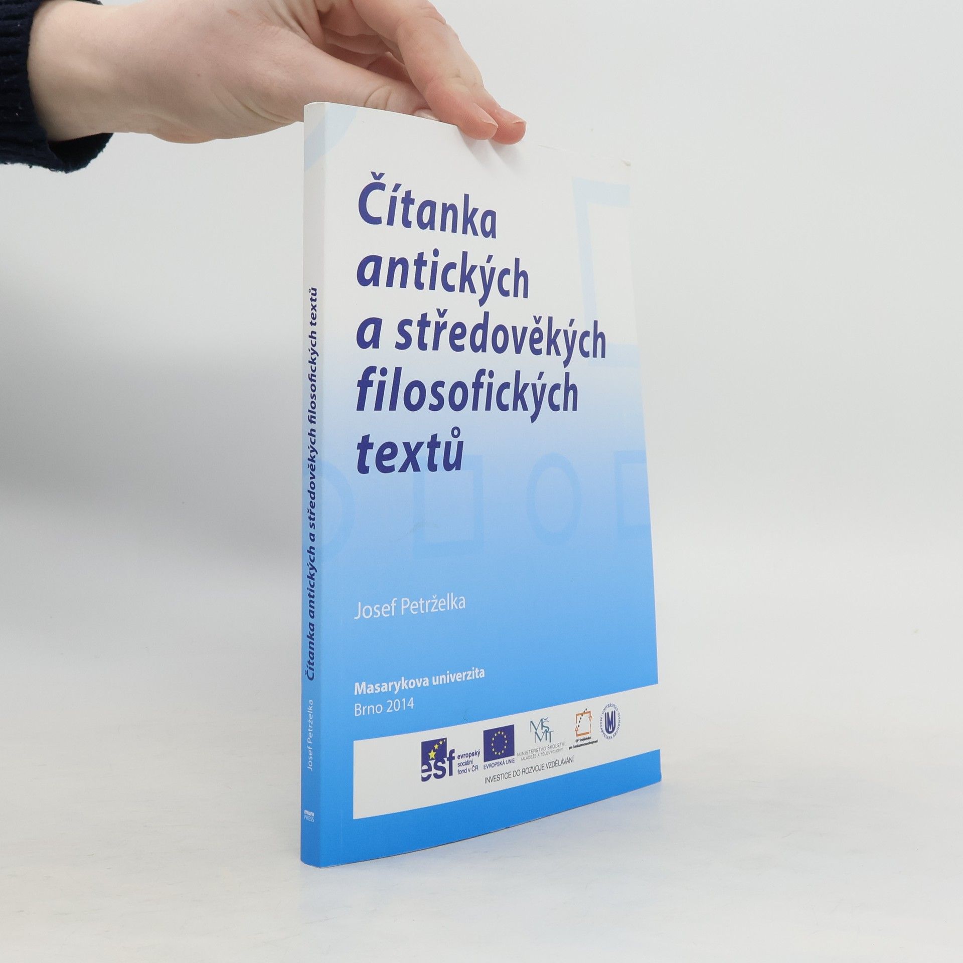 Josef Petrželka Čítanka antických a středověkých filosofických textů