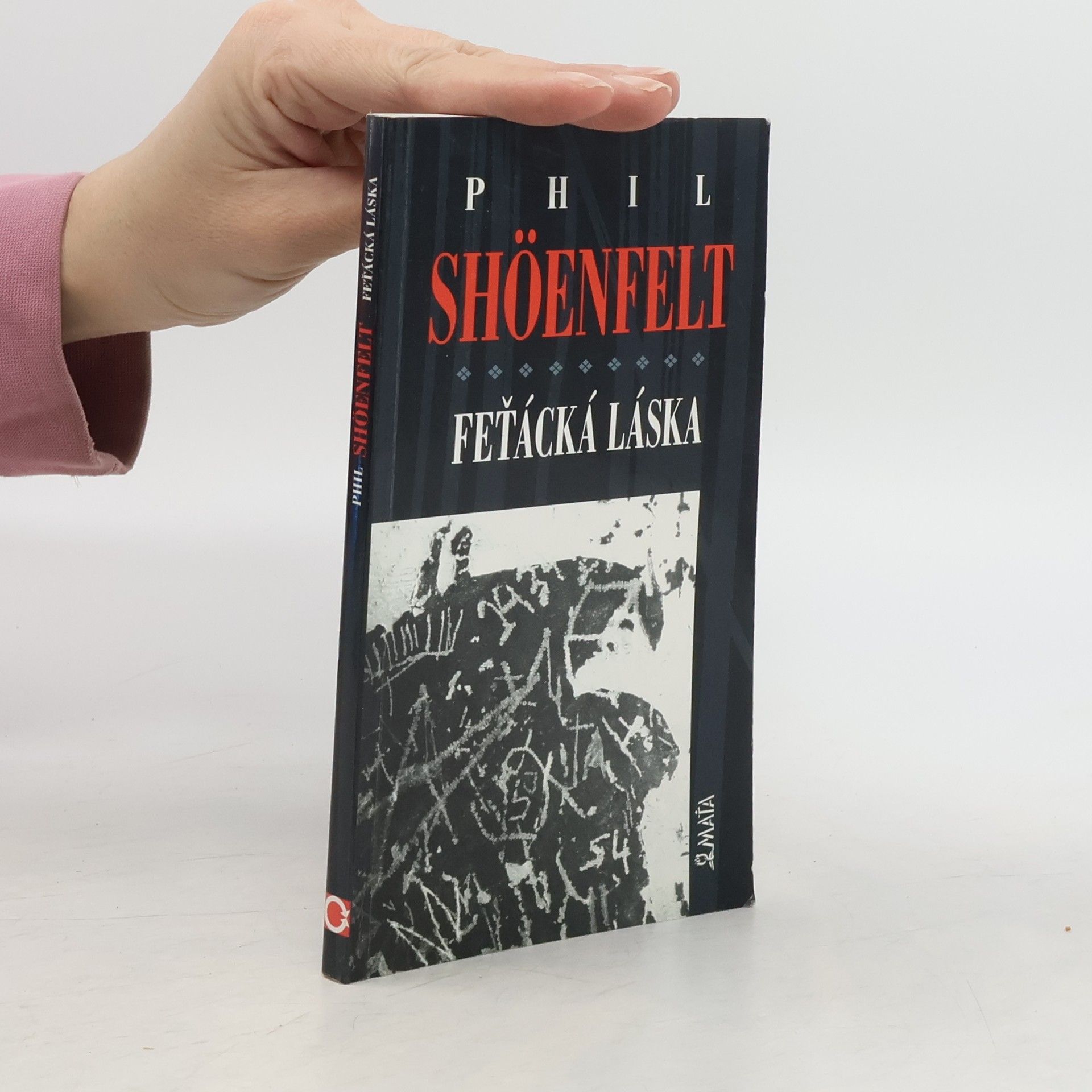 Phil Shoenfelt Feťácká láska