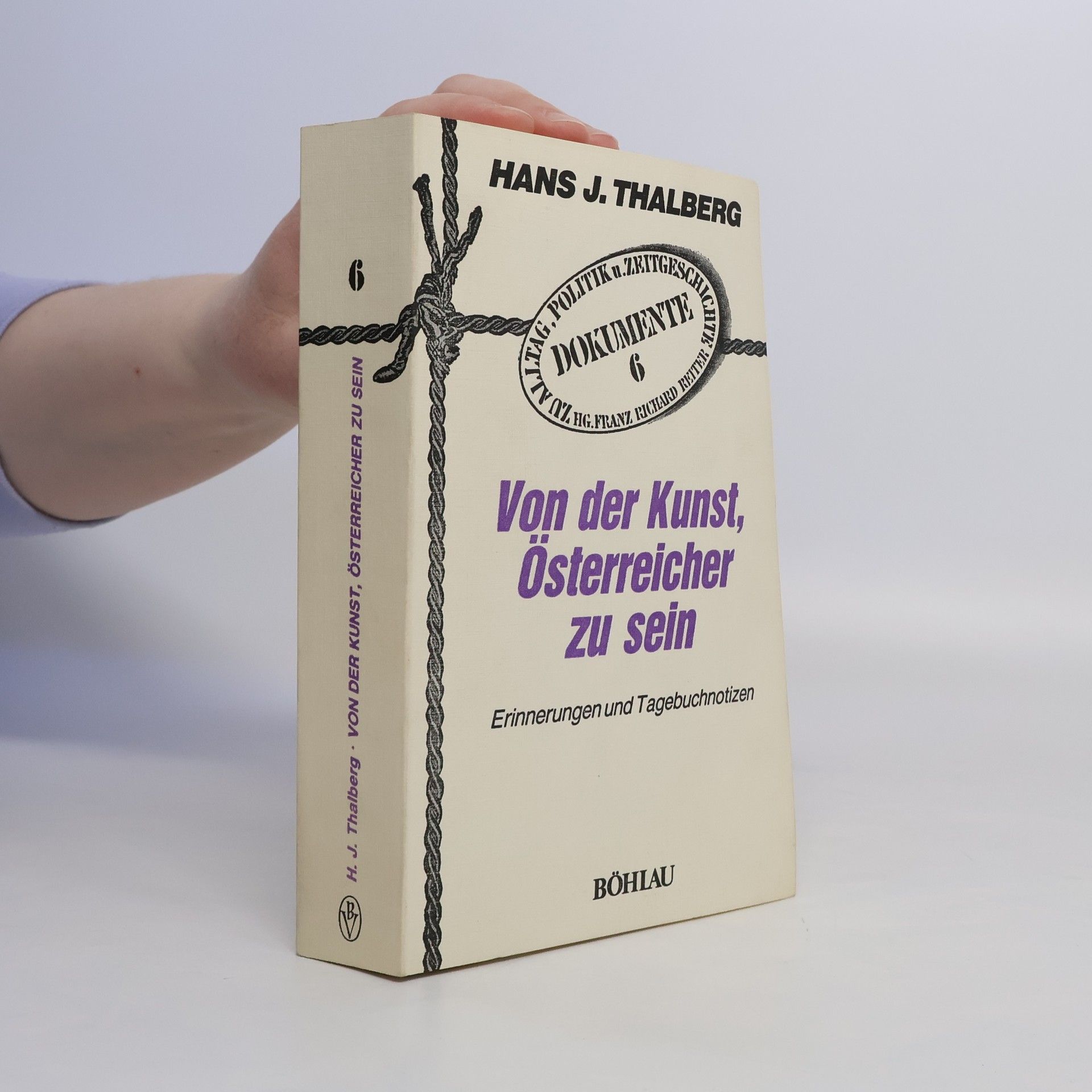 Hans J. Thalberg Von der Kunst, Österreicher zu sein