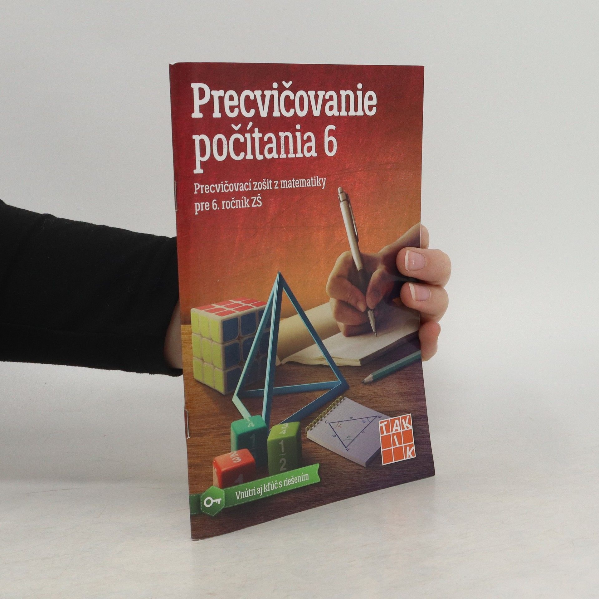 kolektiv Precvičovanie počítania 6: Precvičovací zošit z matematiky pre 6. ročník ZŠ