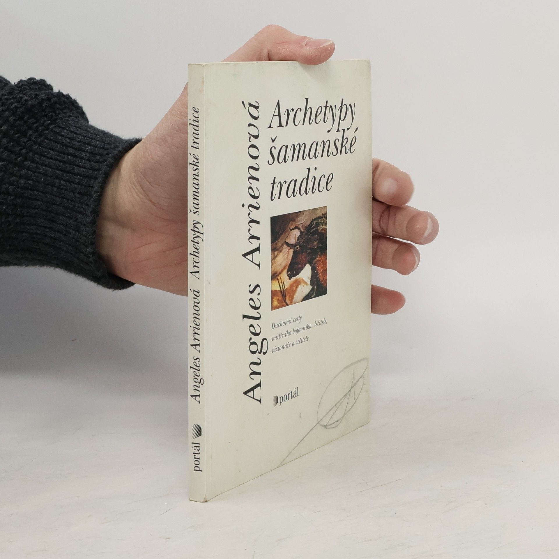 Angeles Arrien Archetypy šamanské tradice
