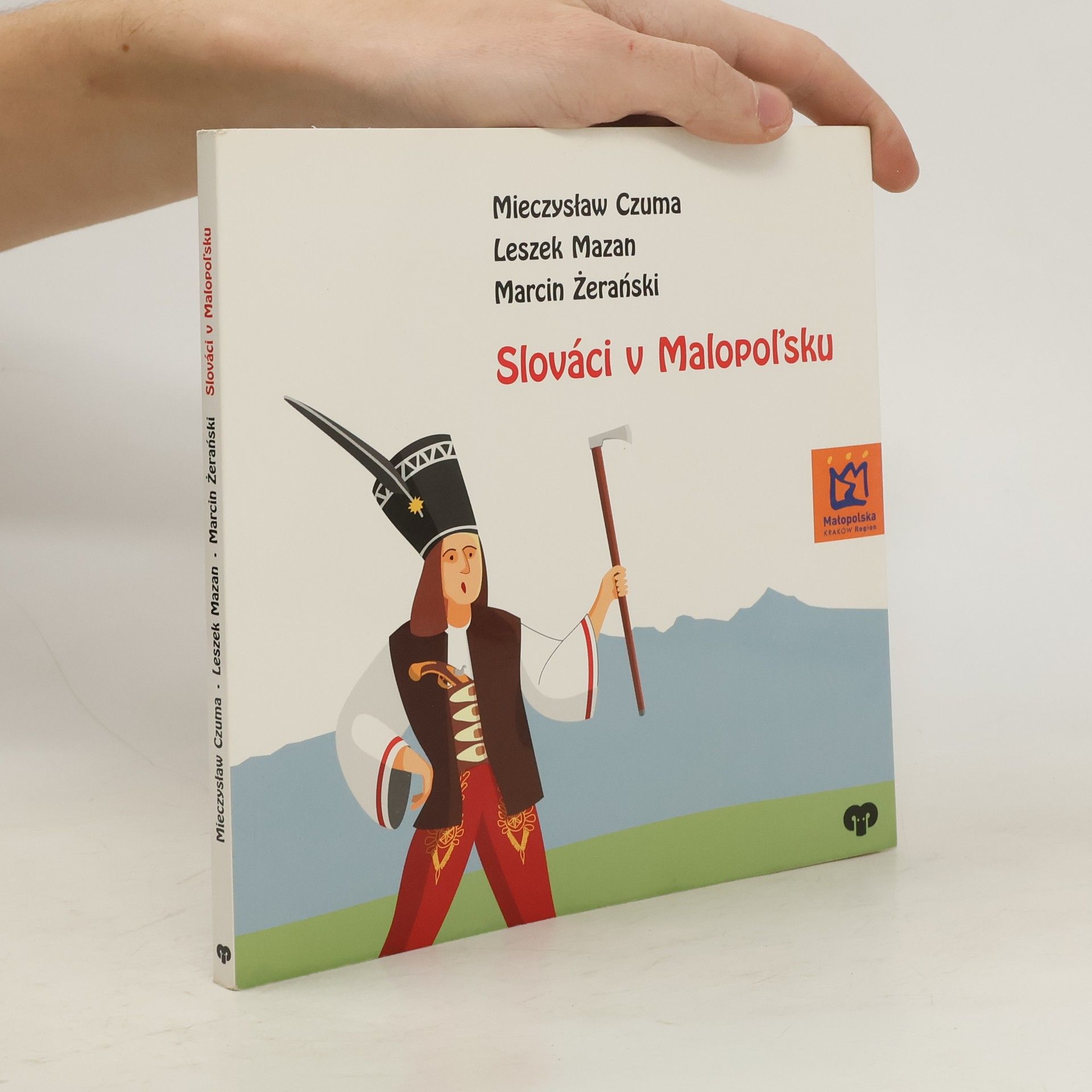 Leszek Mazan Slováci v Malopoľsku