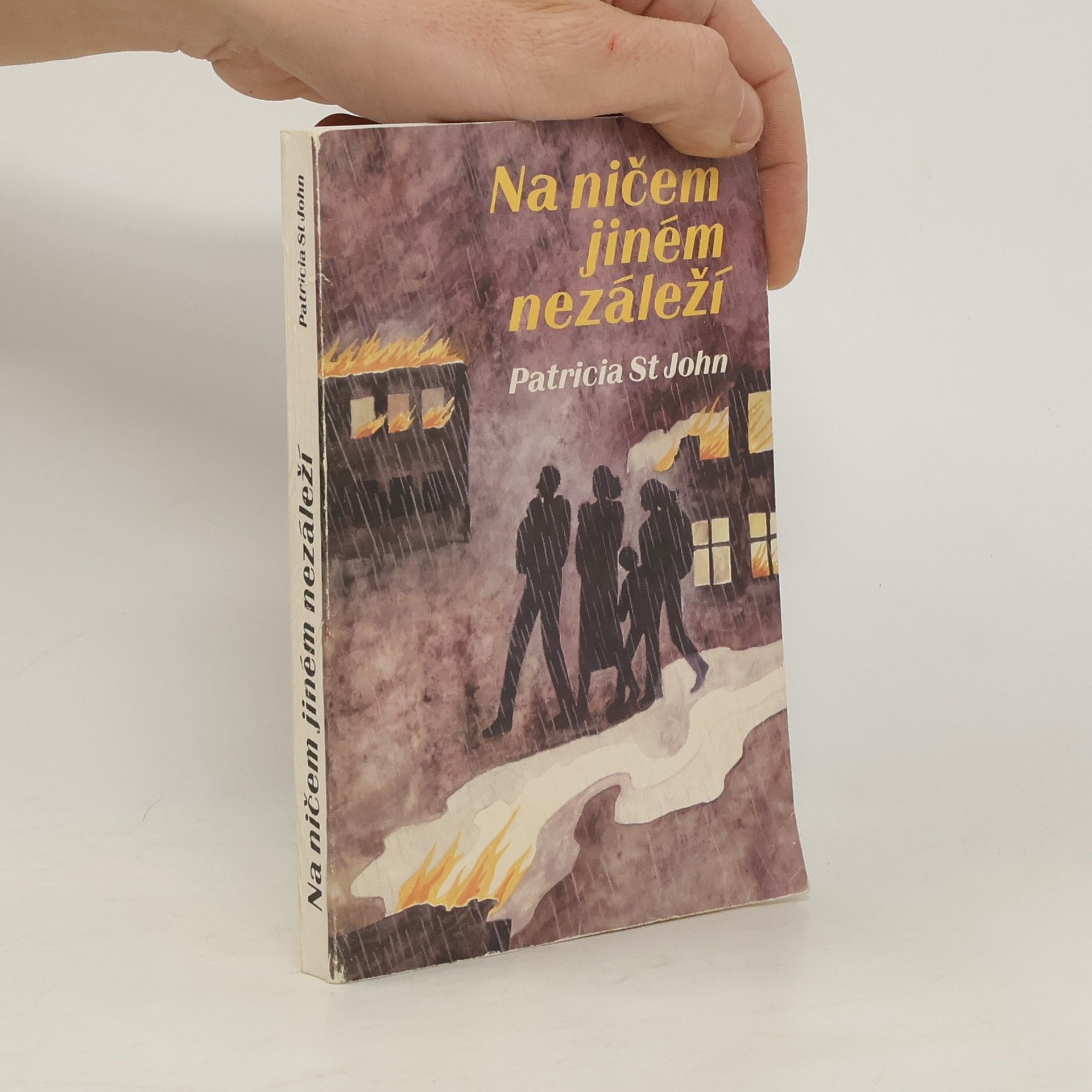 Patricia St. John Na ničem jiném nezáleží