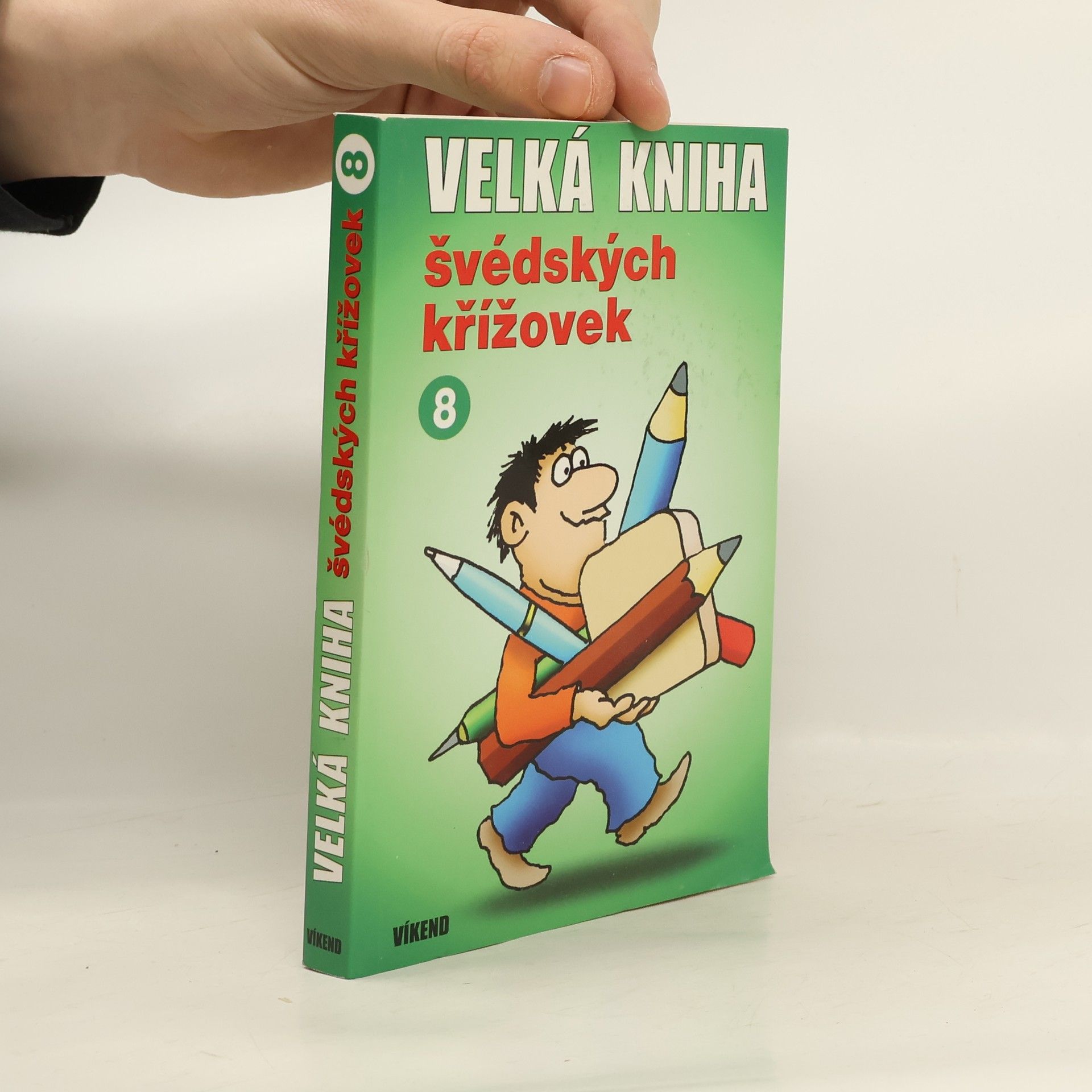 Autorenkollektiv Velká kniha švédských křížovek 8.