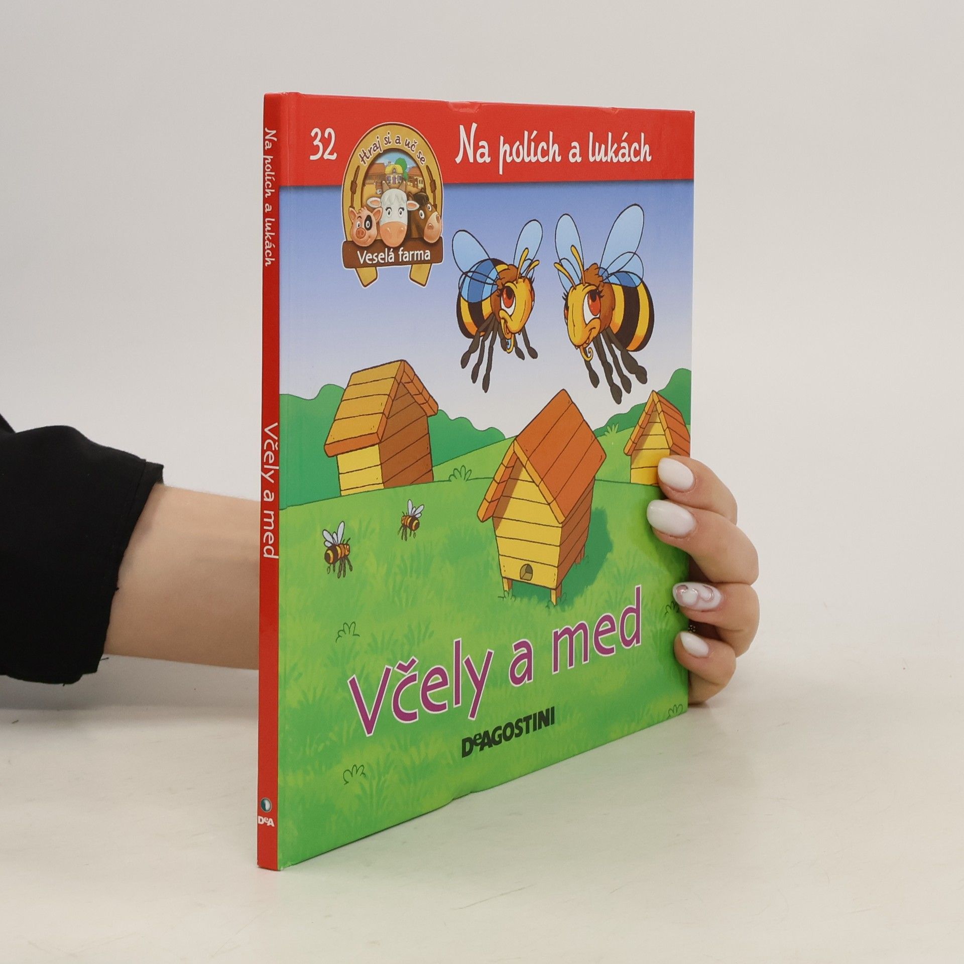 kolektiv Na polích a lukách 32. Včely a med