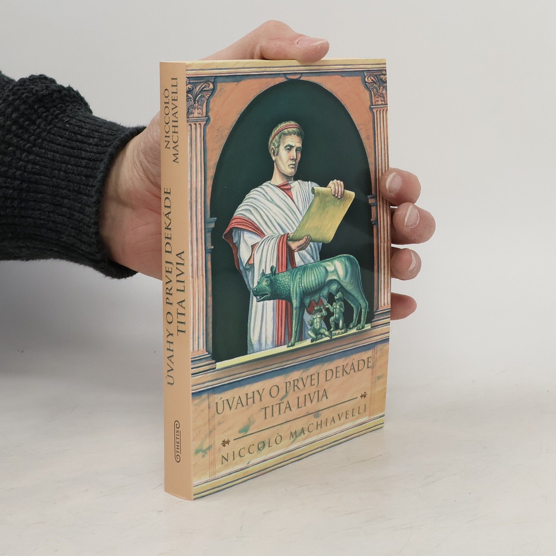 Niccolò Machiavelli Úvahy o prvej dekáde Tita Livia