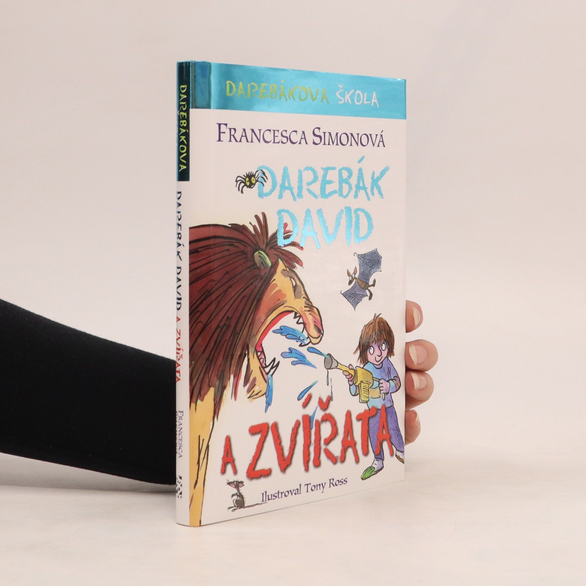 Francesca Simon Darebák David a zvířata