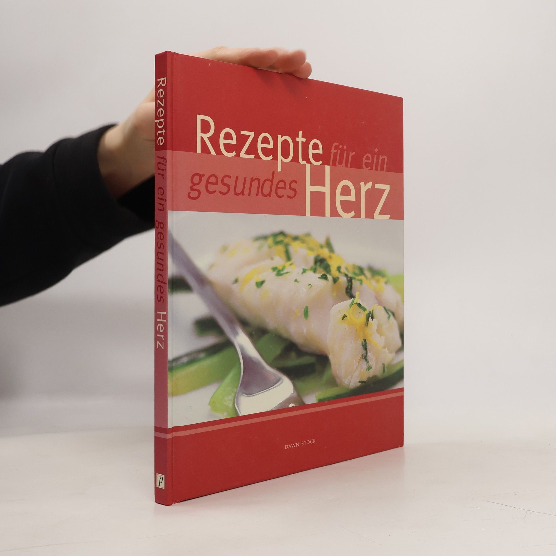 Dawn Stock Rezepte für ein gesundes Herz