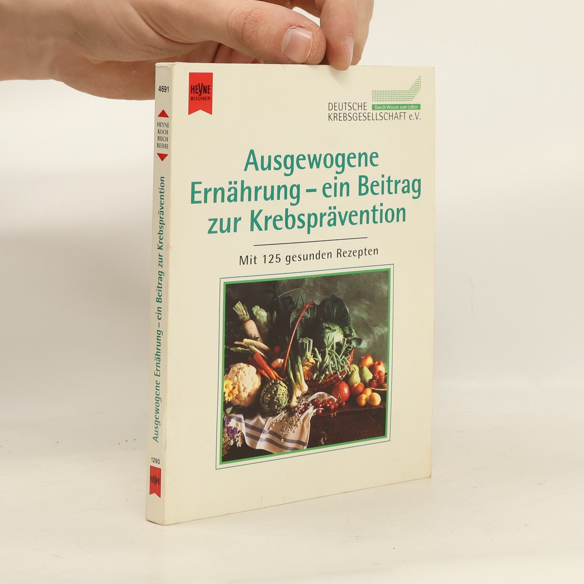 Auteurscollectief Ausgewogene Ernährung - ein Beitrag zur Krebsprävention