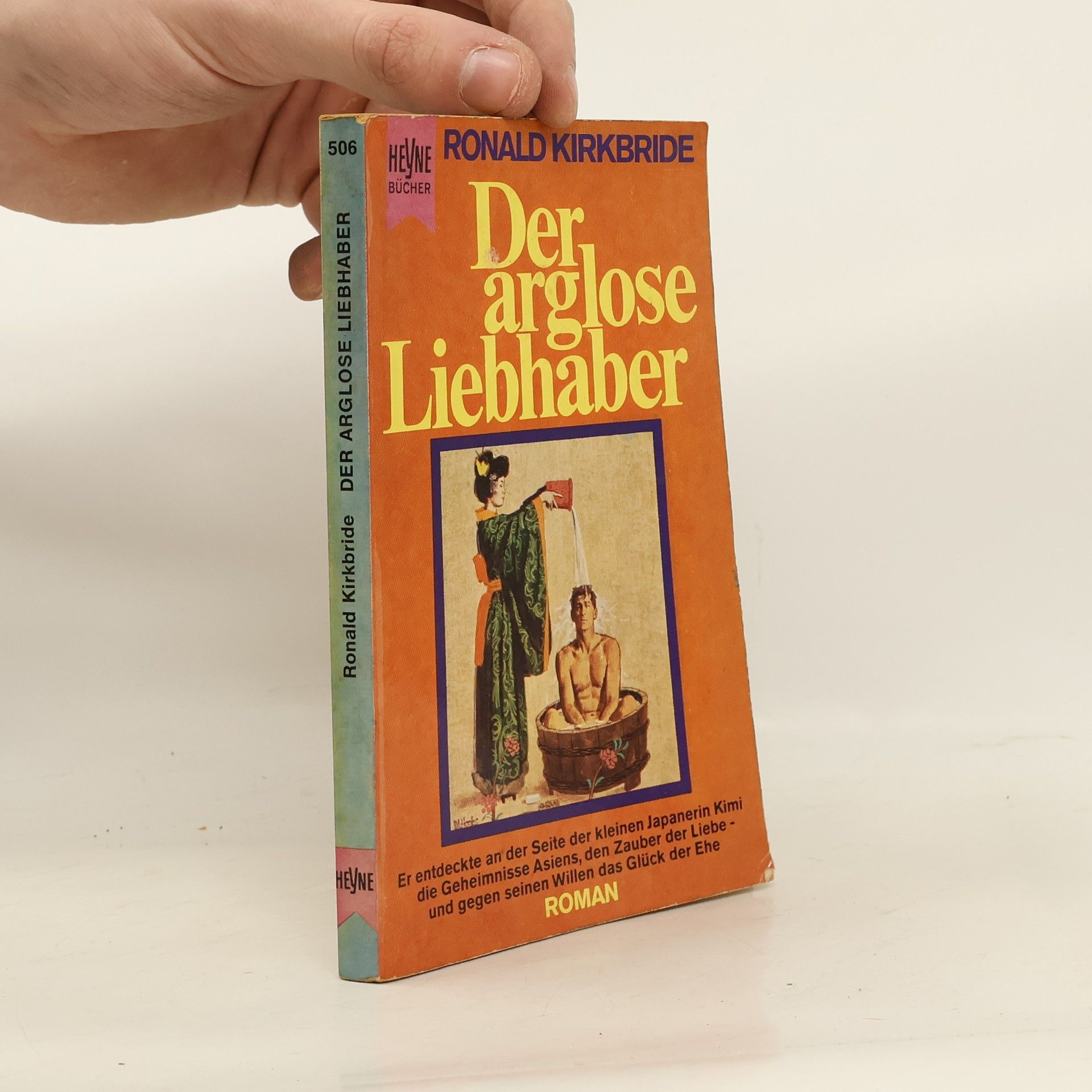 Ronald Kirkbride Der arglose Liebhaber