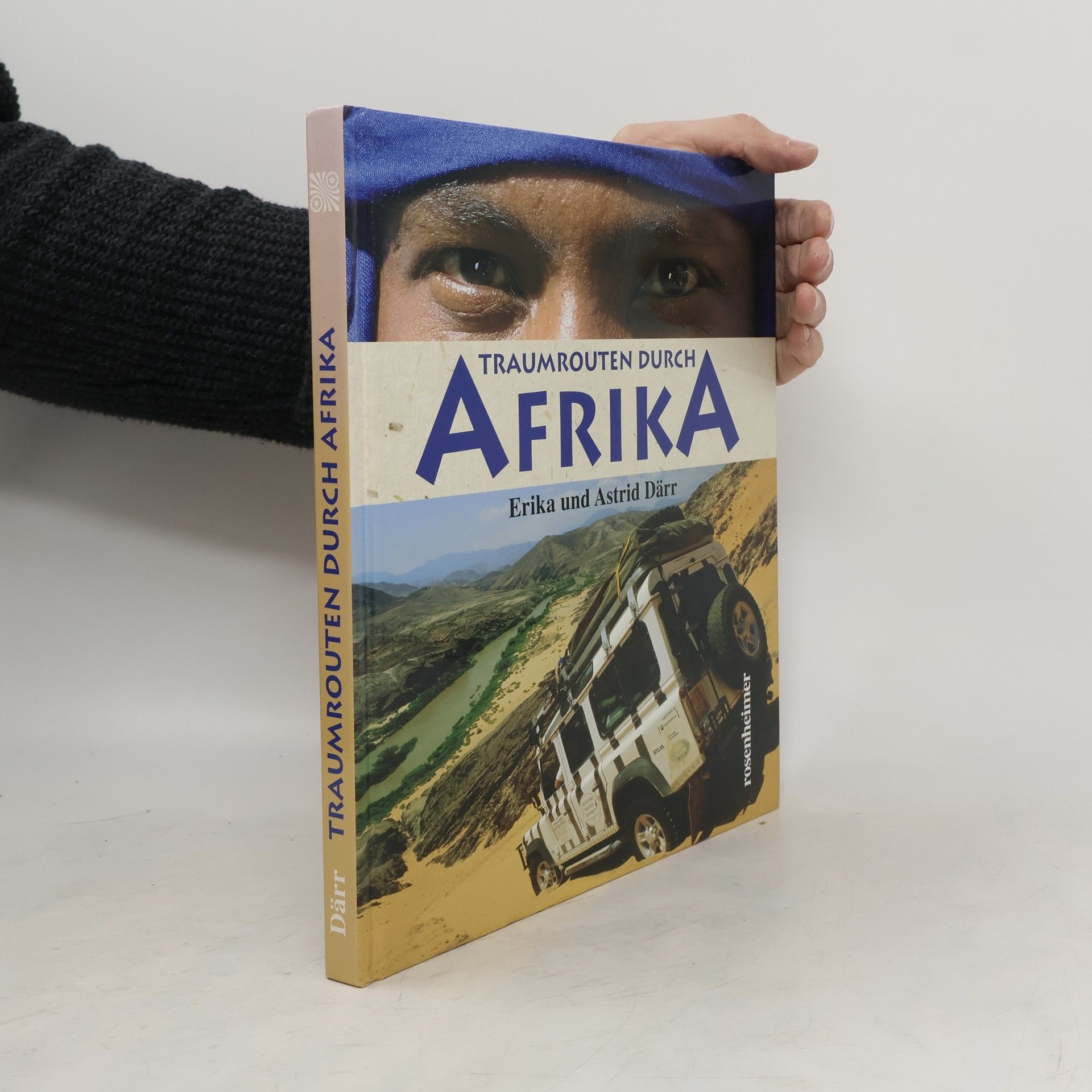 Erika Därr Traumrouten durch Afrika