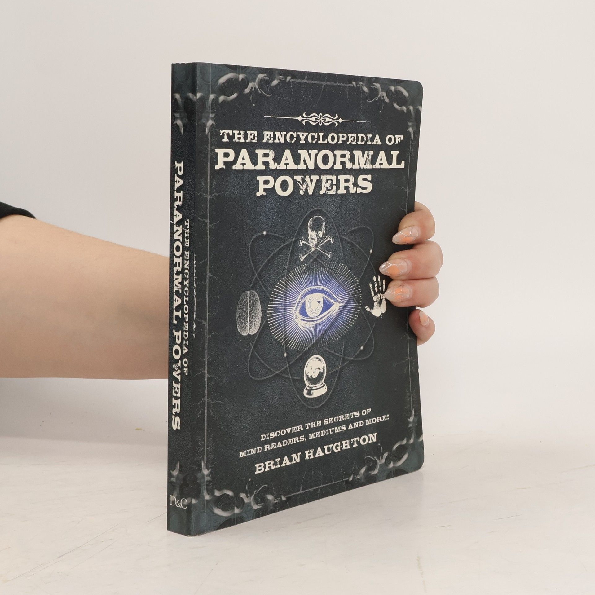 Brian Haughton The Encyclopedia of Paranormal Powers